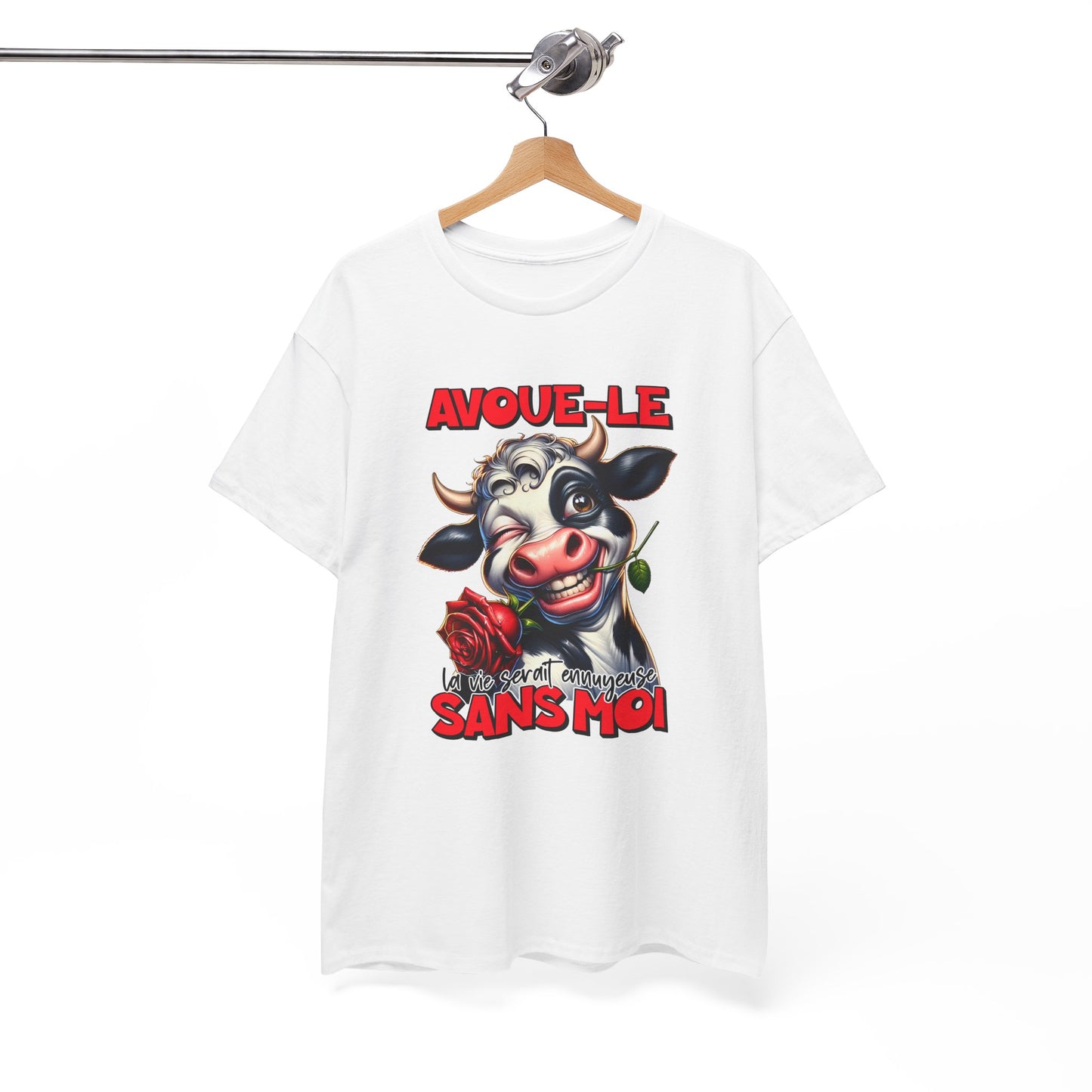 Tee Shirt Avoue-Le La Vie Serait Ennuyeuse Sans Moi – T-Shirt Humour Vache Drôle – Cadeau Homme Femme Original