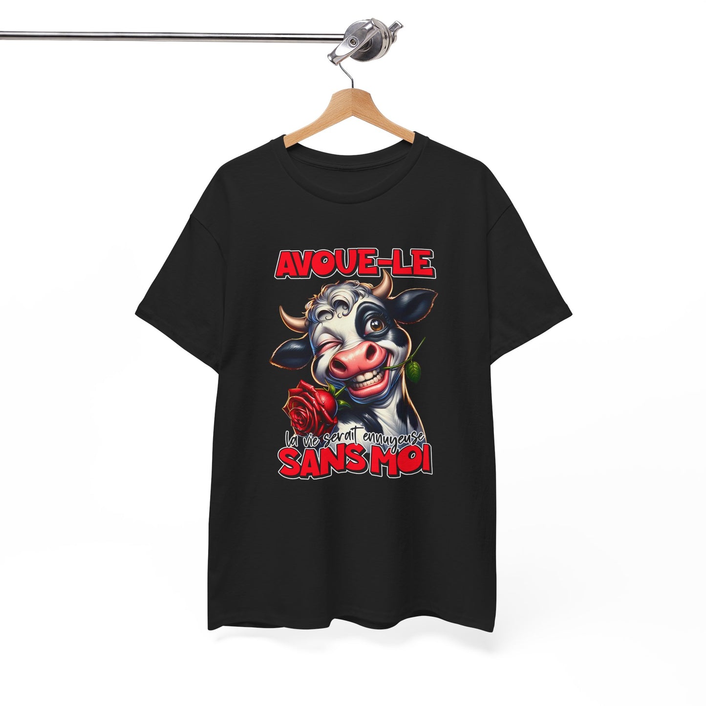Tee Shirt Avoue-Le La Vie Serait Ennuyeuse Sans Moi – T-Shirt Humour Vache Drôle – Cadeau Homme Femme Original