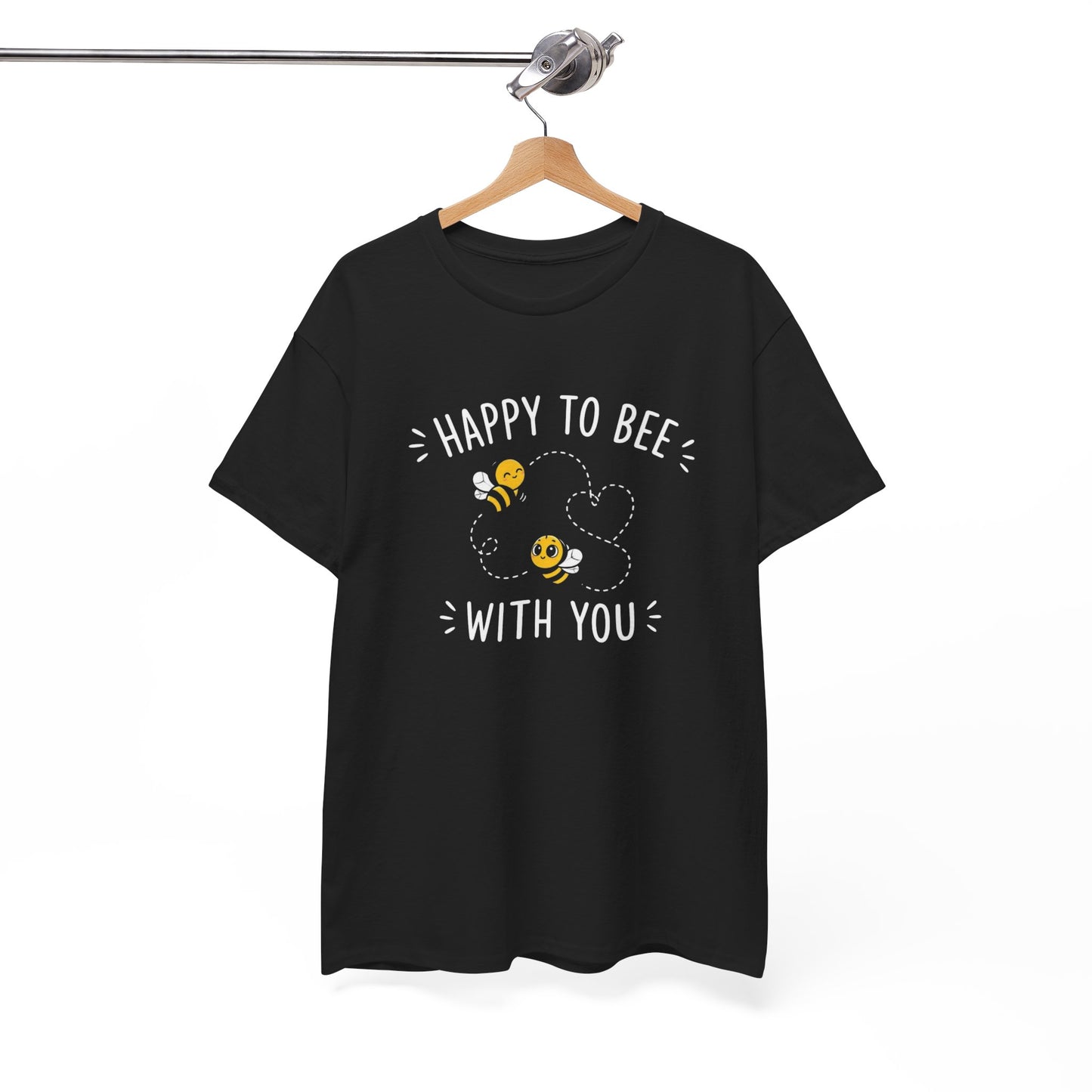 T-Shirt Happy To Be With You – Tee Shirt Amour Couple Romantique Cadeau Saint Valentin Idée Cadeau Amoureux