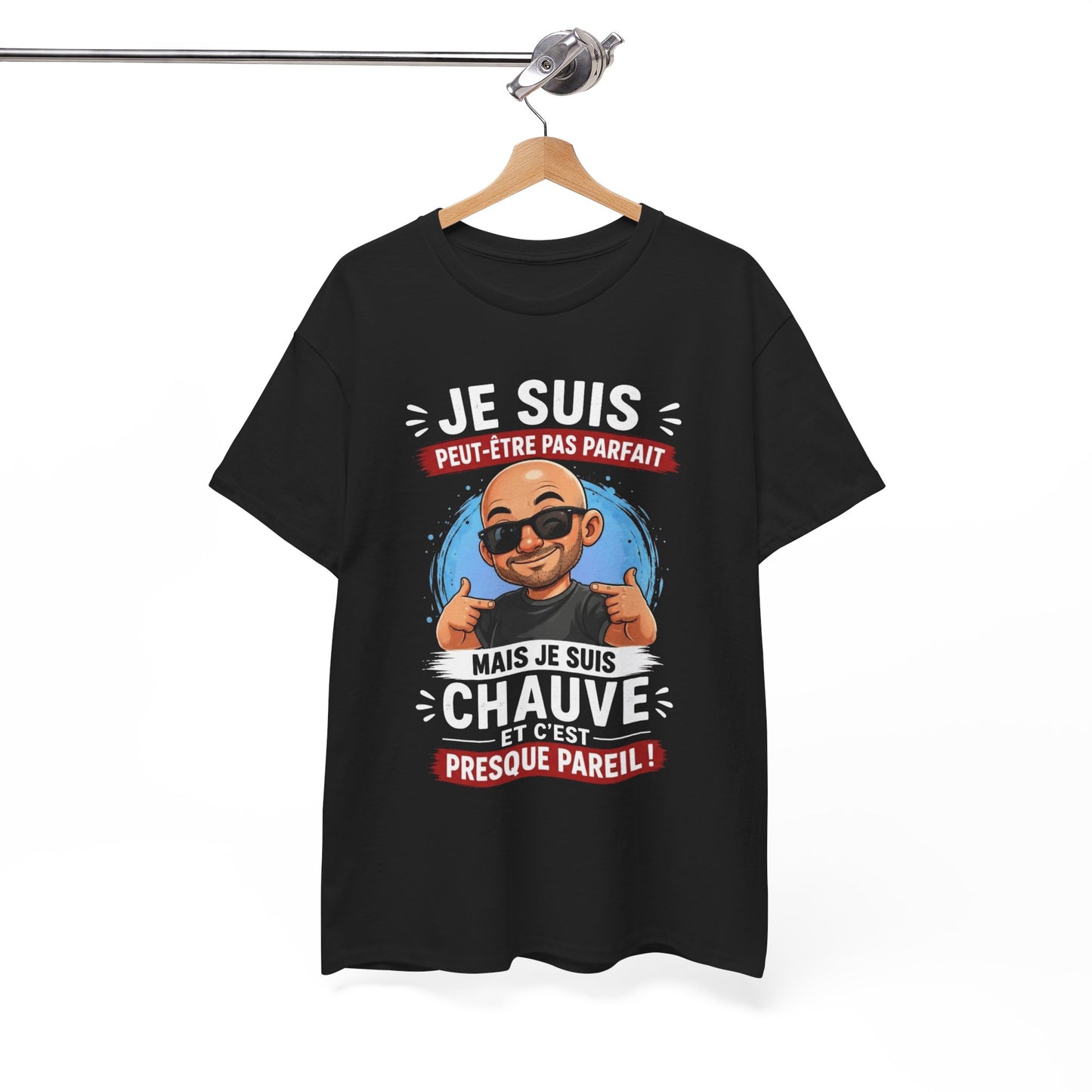 Tee-Shirt Je Suis Peut-Être Pas Parfait Mais Je Suis Chauve Et C’est Presque Pareil – Cadeau Humour Homme Chauve Crâne Rasé Adulte