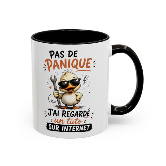 Tasse Humoristique Bricolage – Pas de Panique J’ai Regardé un Tuto sur Internet – Mug Canard Drôle 325ml