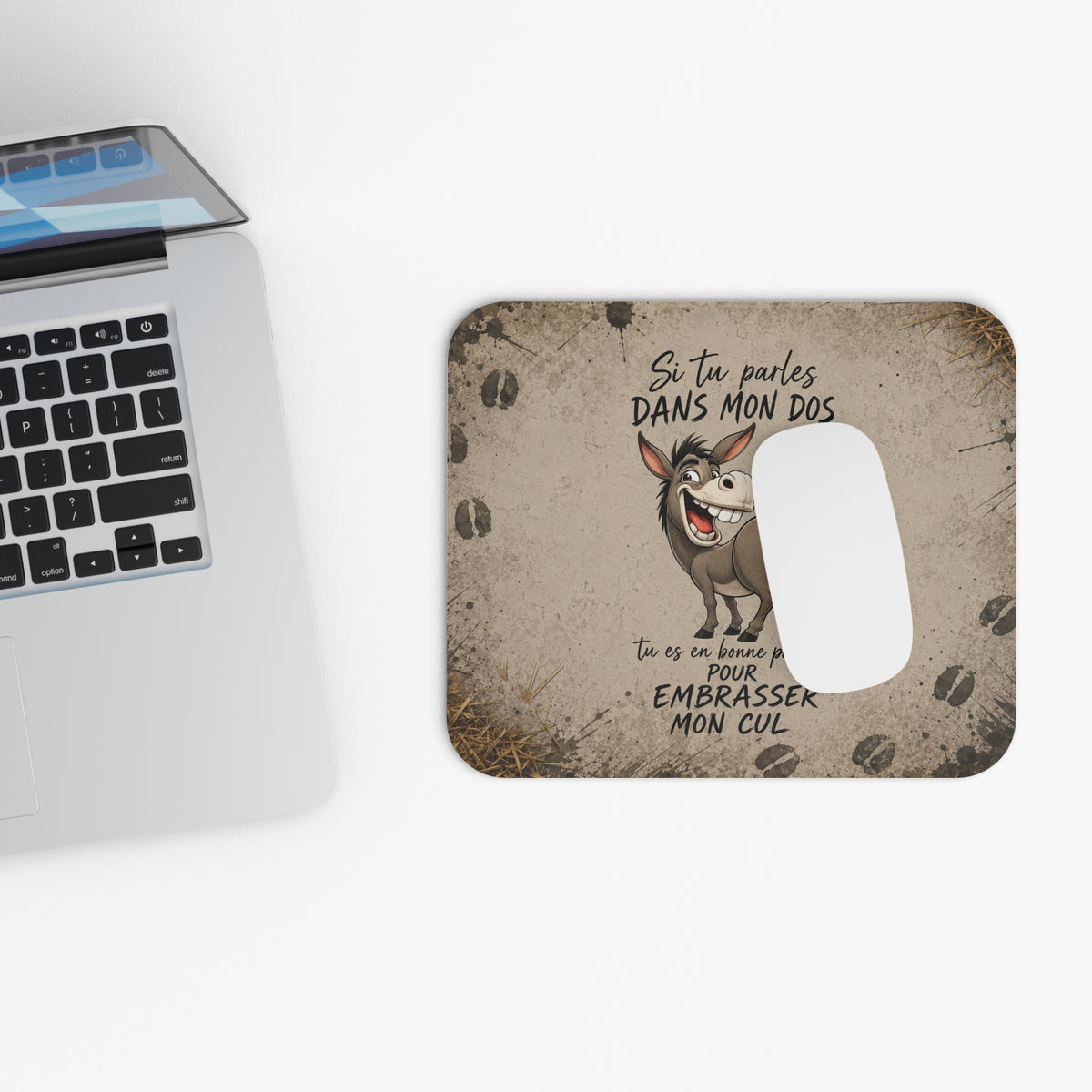 Tapis de Souris Si Tu Parles Dans Mon Dos Embrasse Mon Cul – Âne Humoristique – Cadeau Drôle Homme et Femme Bureau