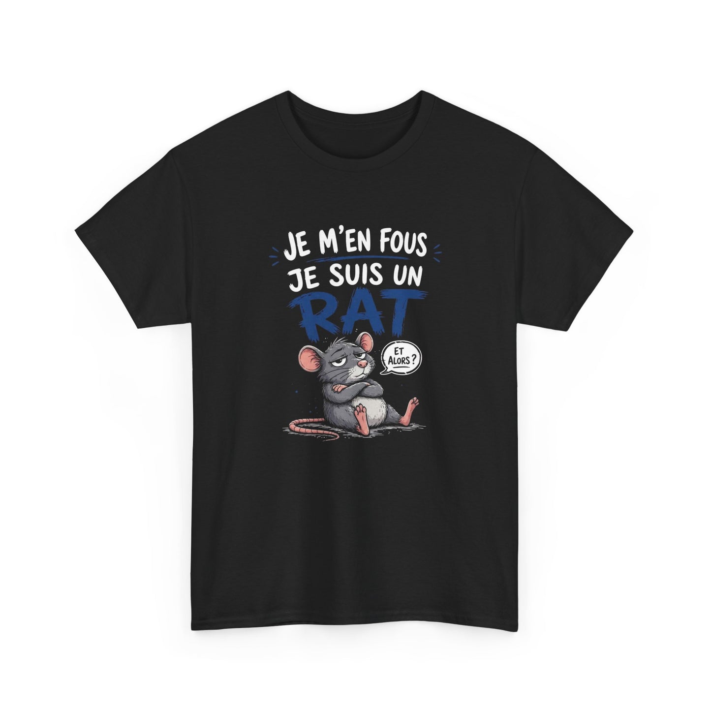 T-Shirt Humour Je M’en Fous Je Suis Un Rat – Tee Shirt Drôle Insolent Animal Cool – Cadeau Original Homme Femme