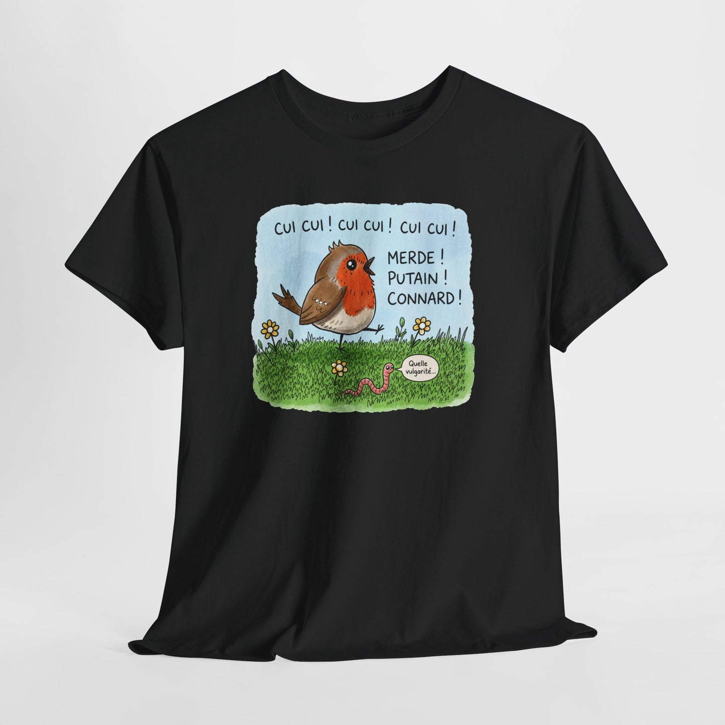 Tee-Shirt Oiseau Humour Décalé – Rouge-Gorge Amusant – Cadeau Humour Nature Homme Femme Adulte