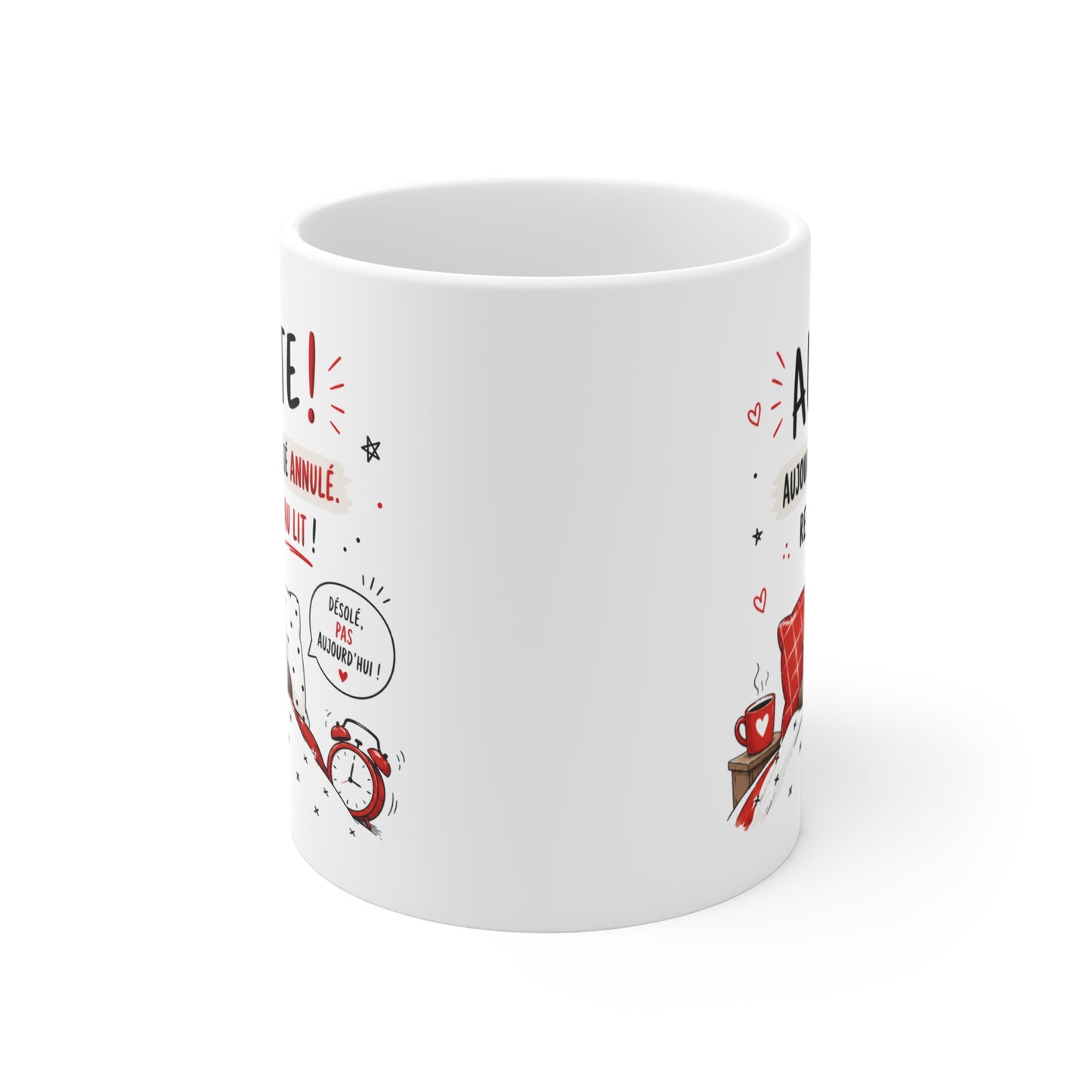 Tasse Alerte Aujourd'hui a Été Annulé Retournez au Lit – Mug Loutre Humour Dormir Cadeau Femme Homme 325 ml