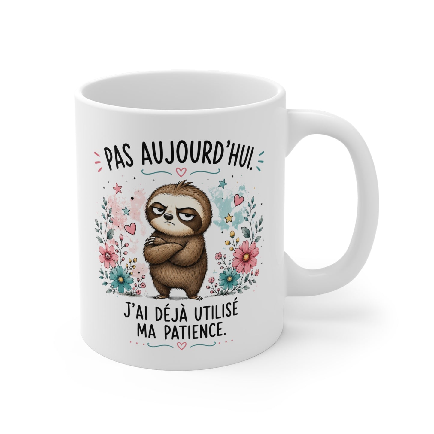 Tasse Pas Aujourd’hui J’Ai Déjà Utilisé Ma Patience – Mug Humour Paresseux – Cadeau Drôle Homme Femme 325 ml