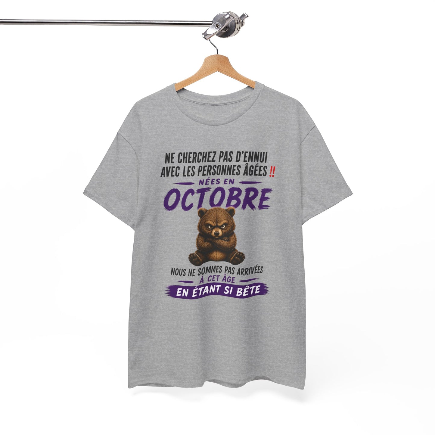 Tee-Shirt Né en Octobre Humour Senior – Cadeau Retraité Homme Femme – Ours Drôle Anniversaire Personne Âgée