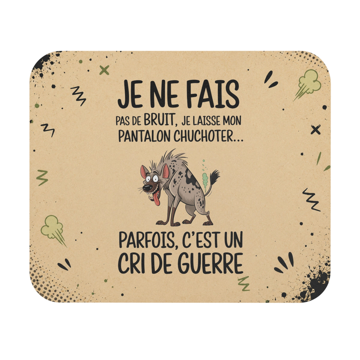 Tapis de Souris 22x18cm Je Ne Fais Pas de Bruit Je Laisse Mon Pantalon Chuchoter – Humour Prout – Cadeau Drôle Original