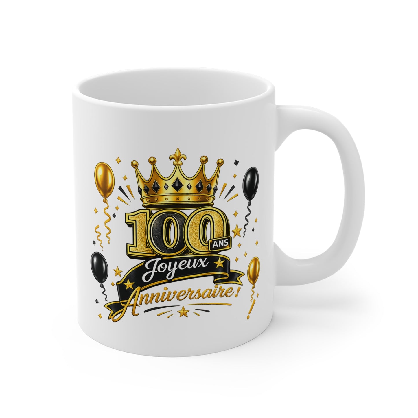Mug Joyeux 100 Ans – Tasse Anniversaire 100 Ans – Cadeau Original pour Femme Homme – Idée Cadeau 100e Anniversaire