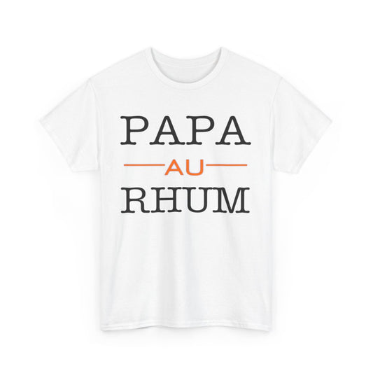 Tee shirt Unisex Papa au Rhum idée cadeau humour drôle amusant homme femme