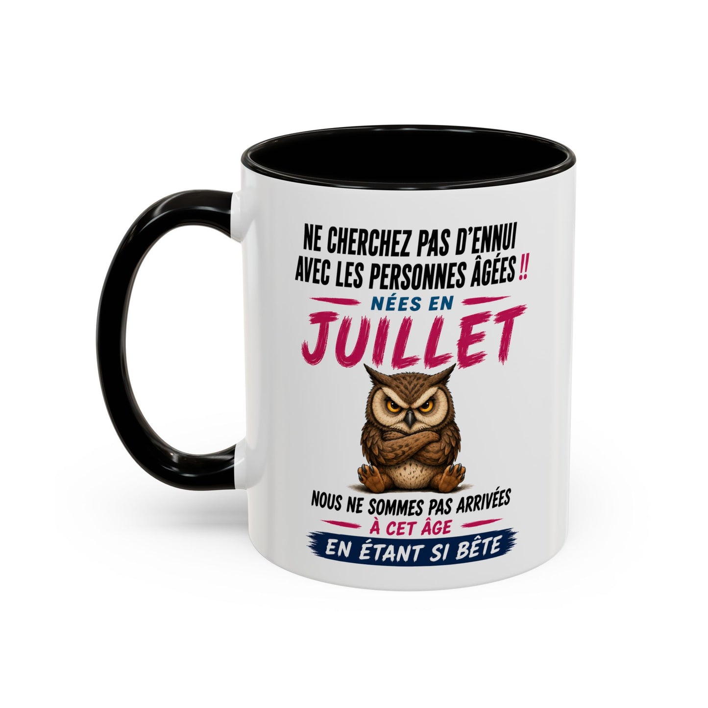 Tasse Humour Personnes Nées en Juillet – Mug Hibou Drôle Senior Retraité – Cadeau Anniversaire Homme Femme 325ml