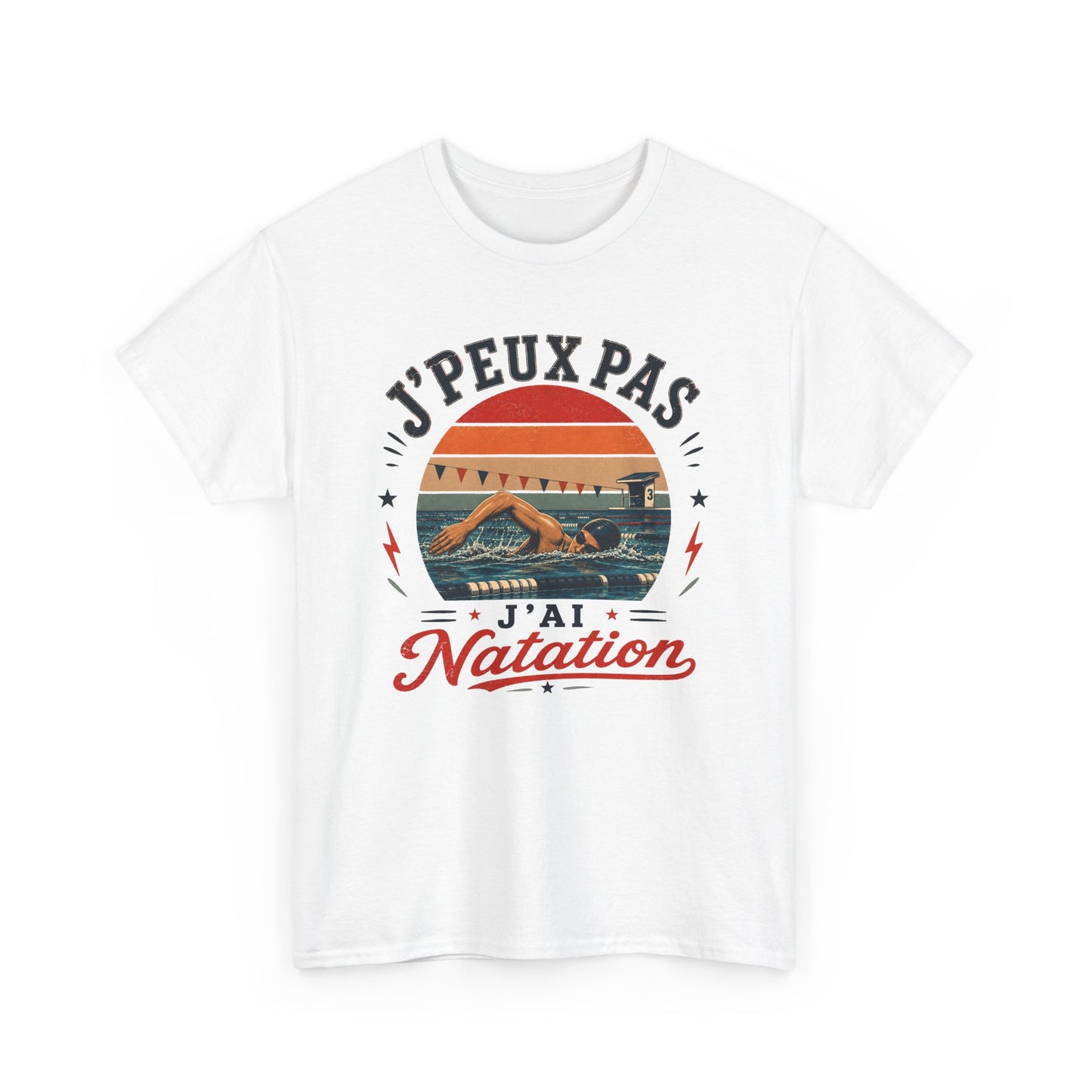 T-Shirt Homme – J’Peux Pas J’Ai Natation – Tee Shirt Nageur Piscine Crawl Entraînement Compétition Aquatique Sportif Cadeau Passion Sports Nautiques