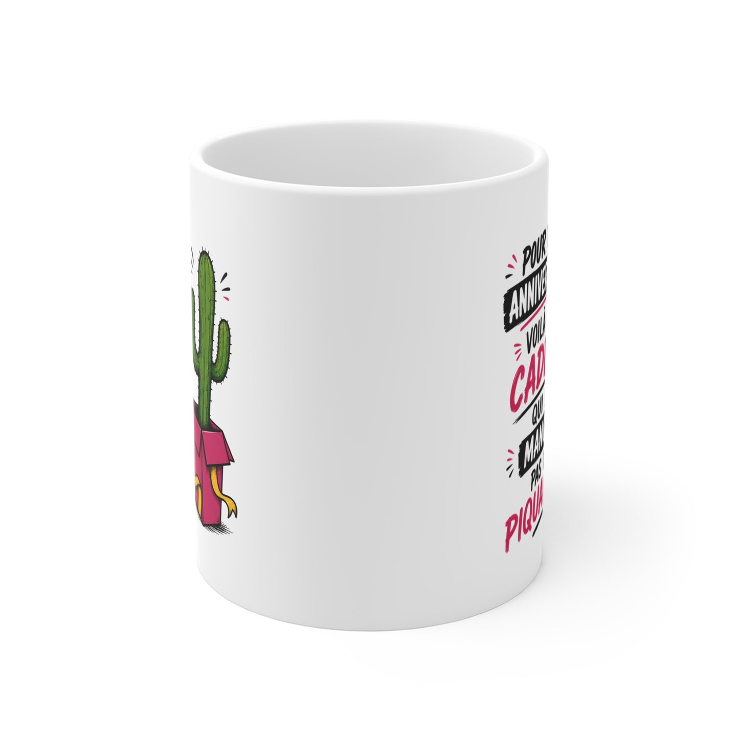 Mug Humour Anniversaire – Pour Ton Anniversaire Voilà un Cadeau qui Ne Manque Pas de Piquant – Tasse Cactus – Cadeau Original Homme Femme