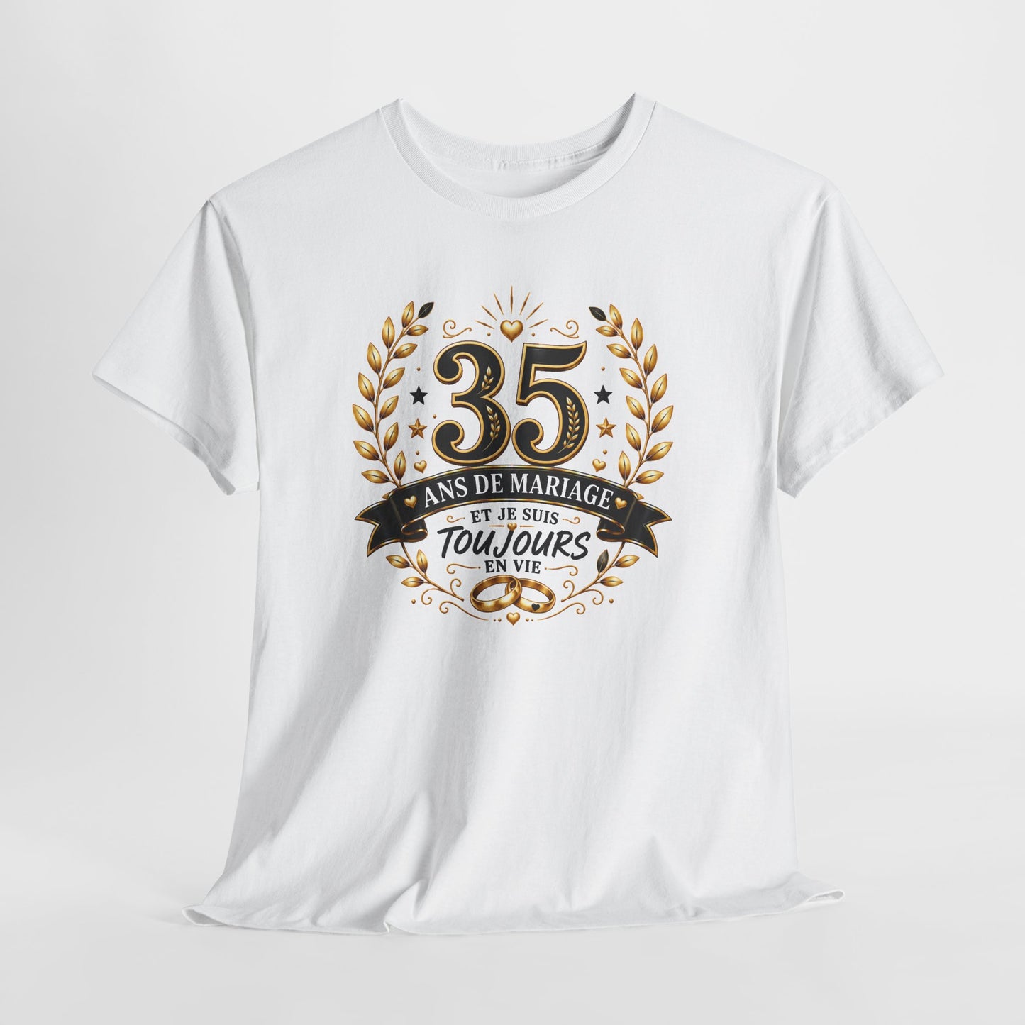 Tee Shirt 35 Ans de Mariage Homme Femme – Toujours en Vie – T-Shirt Humour Anniversaire de Mariage Couple Cadeau Original