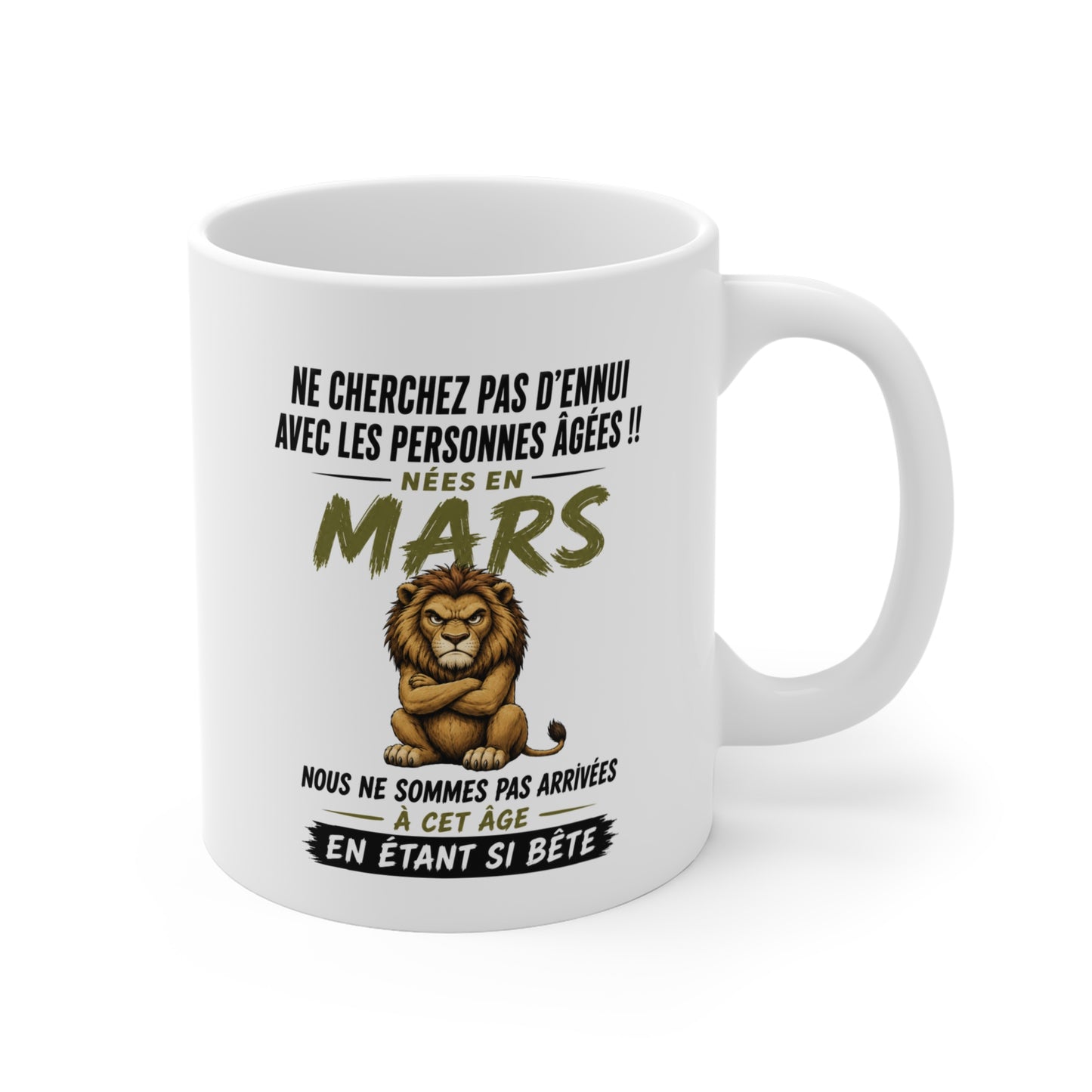 Tasse Retraite Mars Humour – Mug Personne Âgée Lion Drôle – Cadeau Retraité 325ml