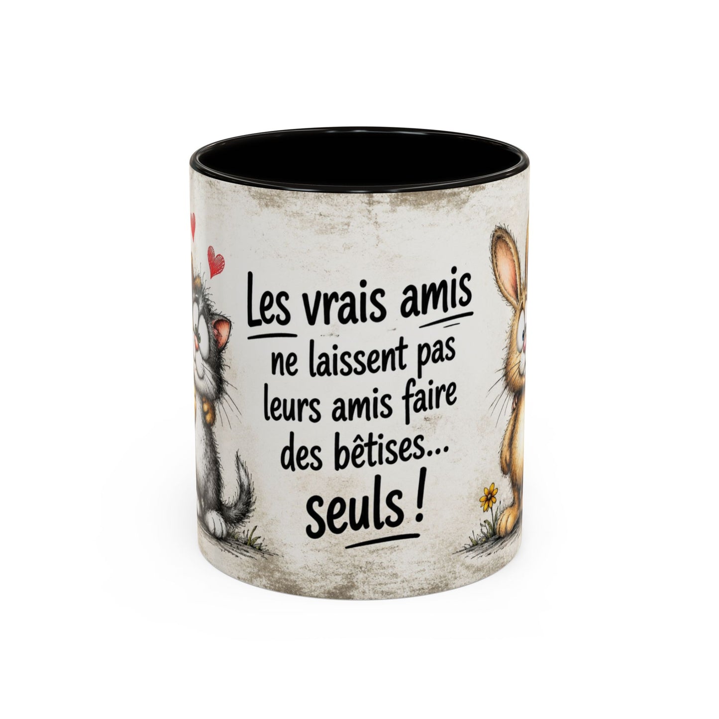 Tasse Humour Amitié Animaux Mignons – Les Vrais Amis Ne Laissent Pas Leurs Amis Faire Des Bêtises Seuls – Cadeau Ami 325ml