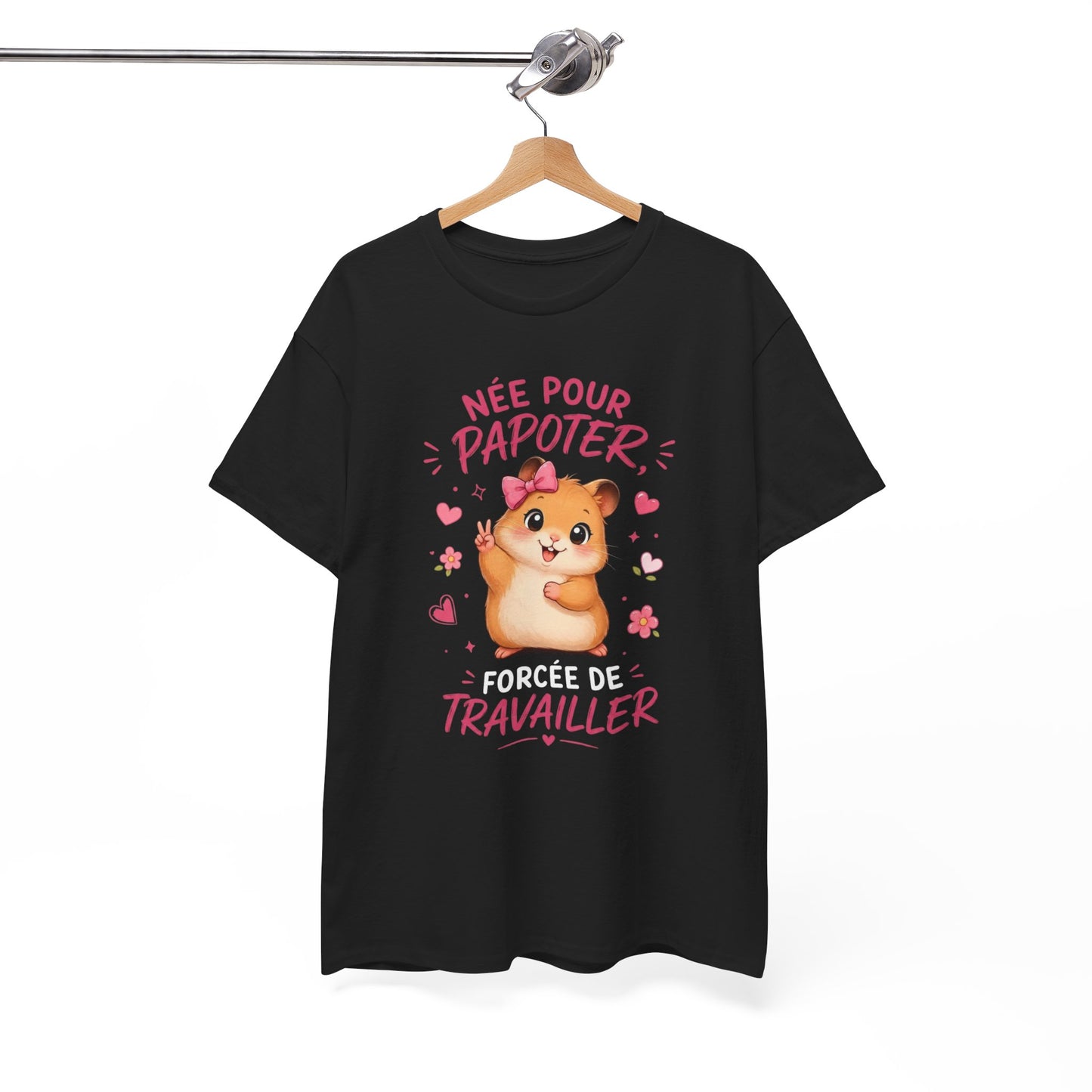 Tee-Shirt Humour Femme Née Pour Papoter Forcée De Travailler – Hamster Kawaii Mignon – Cadeau Collègue Amie Femme Adulte