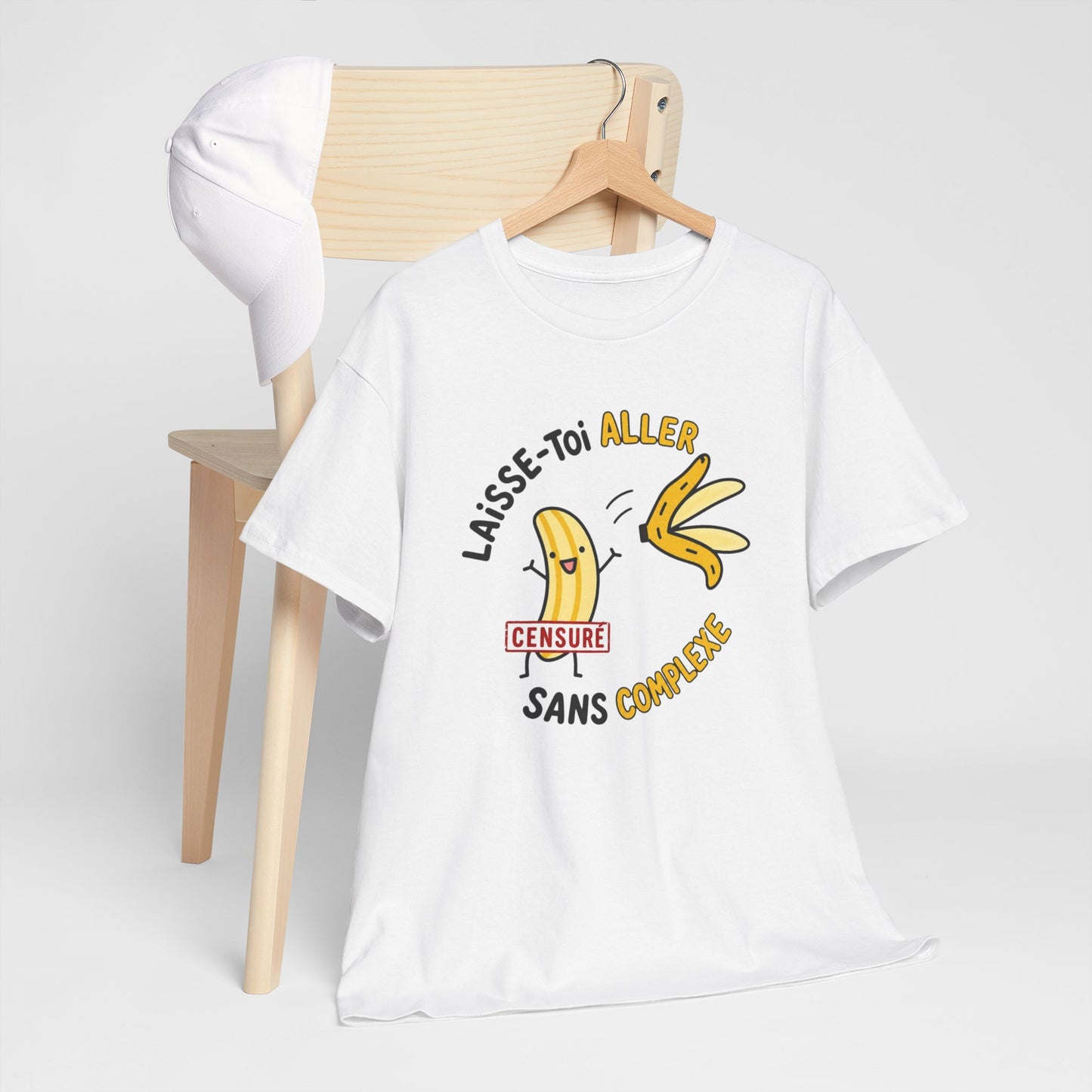 T-Shirt Humour Banane – Laisse-Toi Aller Sans Complexe – Cadeau Drôle Fun Homme Femme