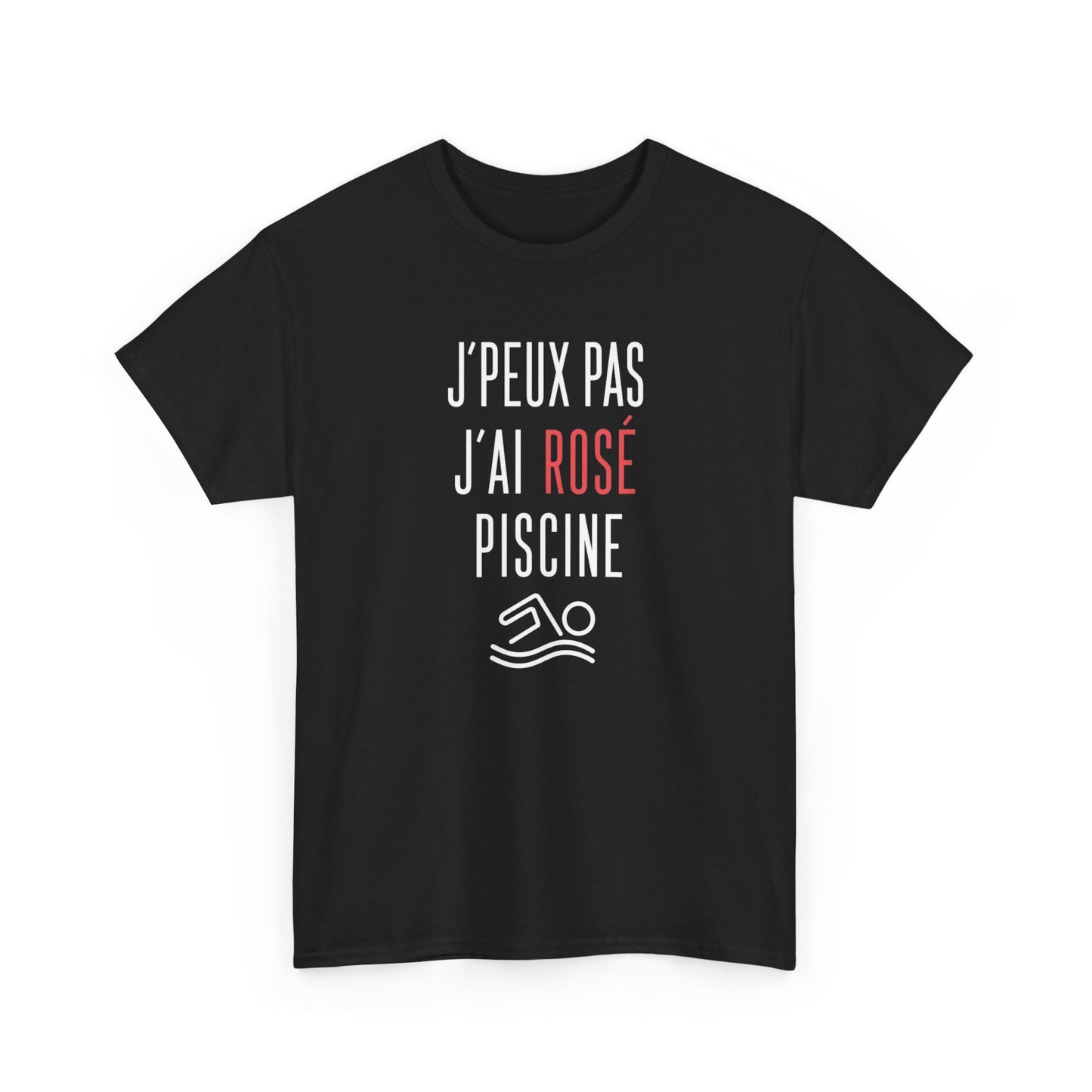 T-Shirt Apéro Piscine Humour – J’Peux Pas J’Ai Rosé Piscine – Tee Shirt Été Vacances Soleil – Cadeau Homme Femme