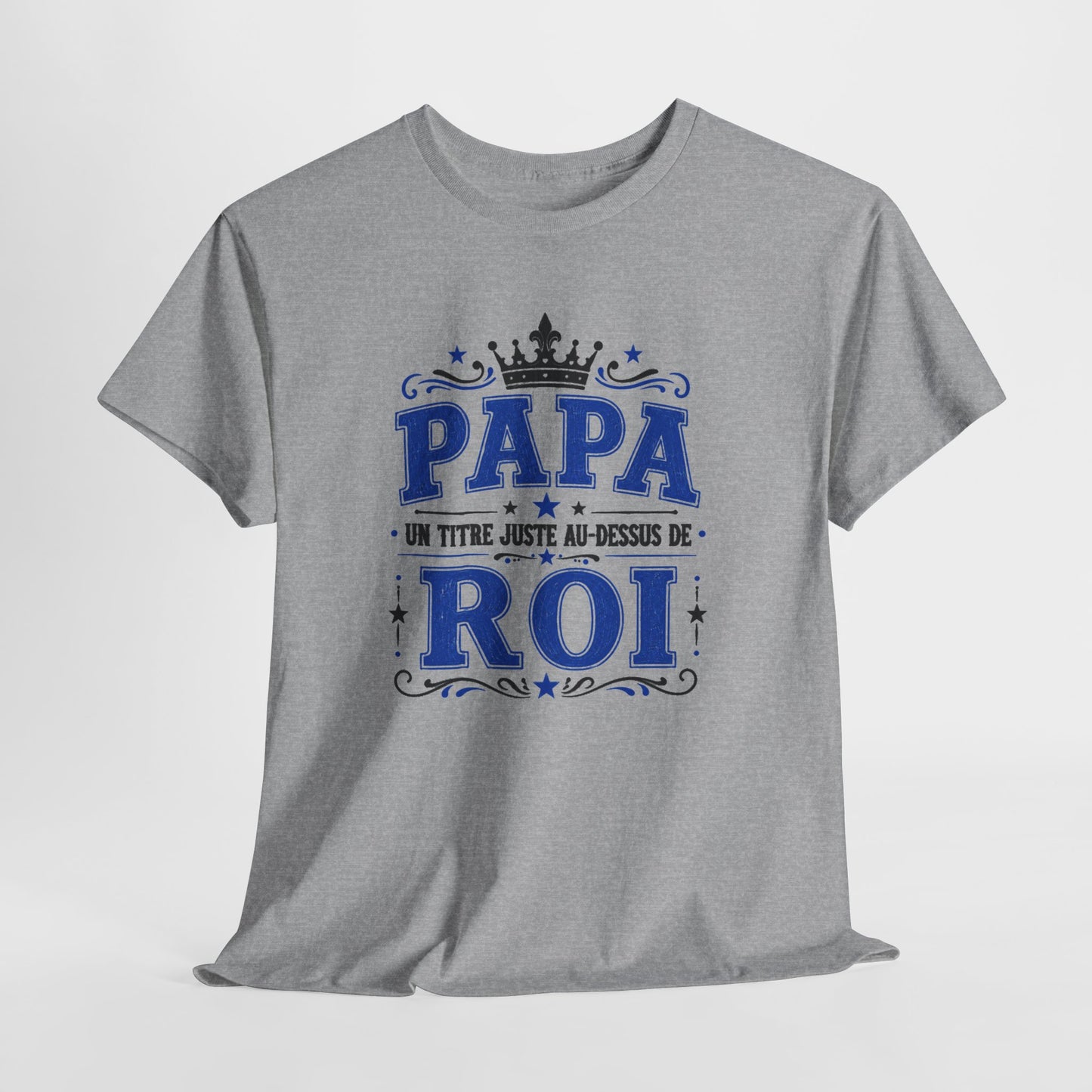 Tee Shirt Homme Papa Roi Père Humour Famille Couronne Idée Cadeau Fête des Pères Anniversaire