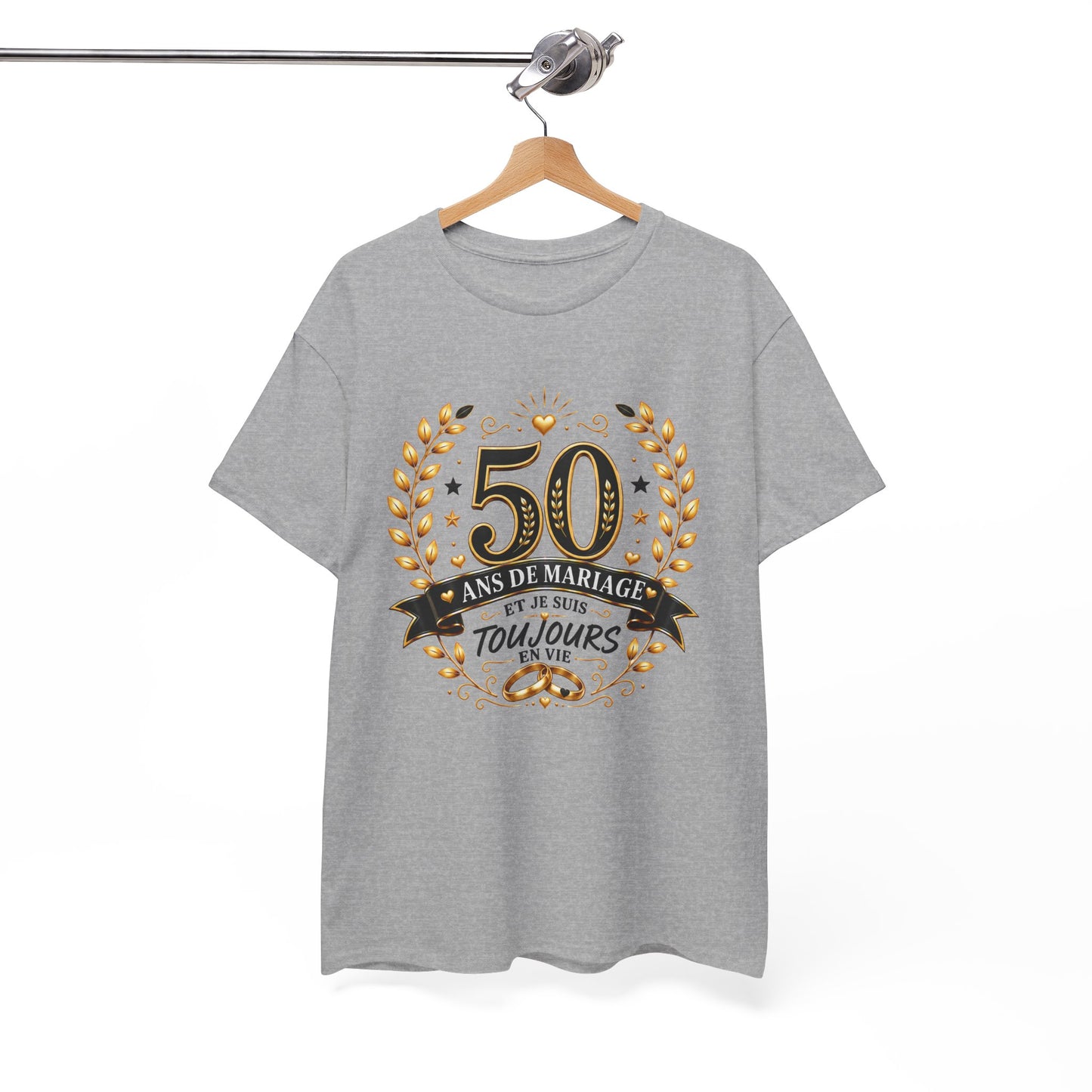 Tee Shirt 50 Ans de Mariage Homme Femme – Toujours en Vie – T-Shirt Humour Anniversaire de Mariage Couple Cadeau Original