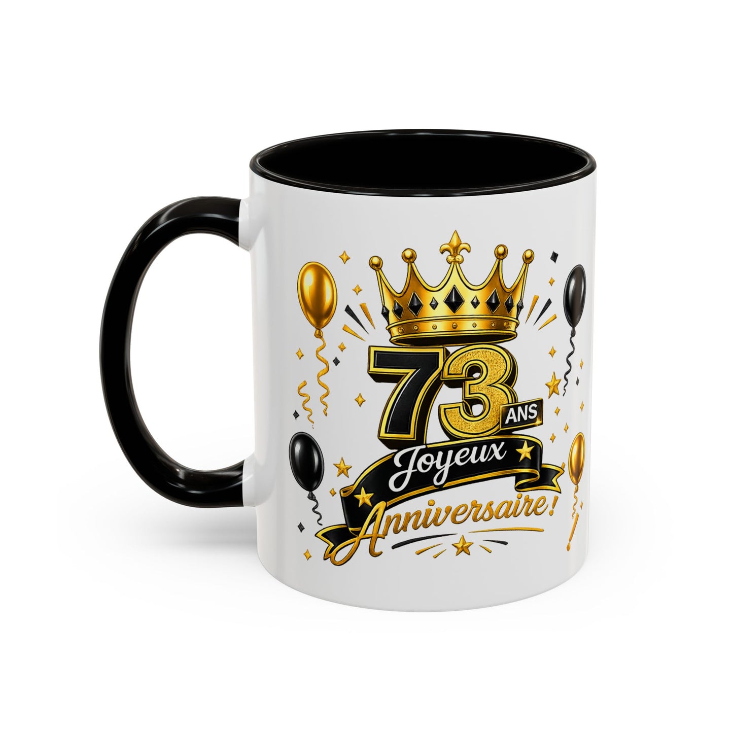 Mug Joyeux 73 Ans – Tasse Anniversaire 73 Ans – Cadeau Original pour Femme Homme – Idée Cadeau 73e Anniversaire