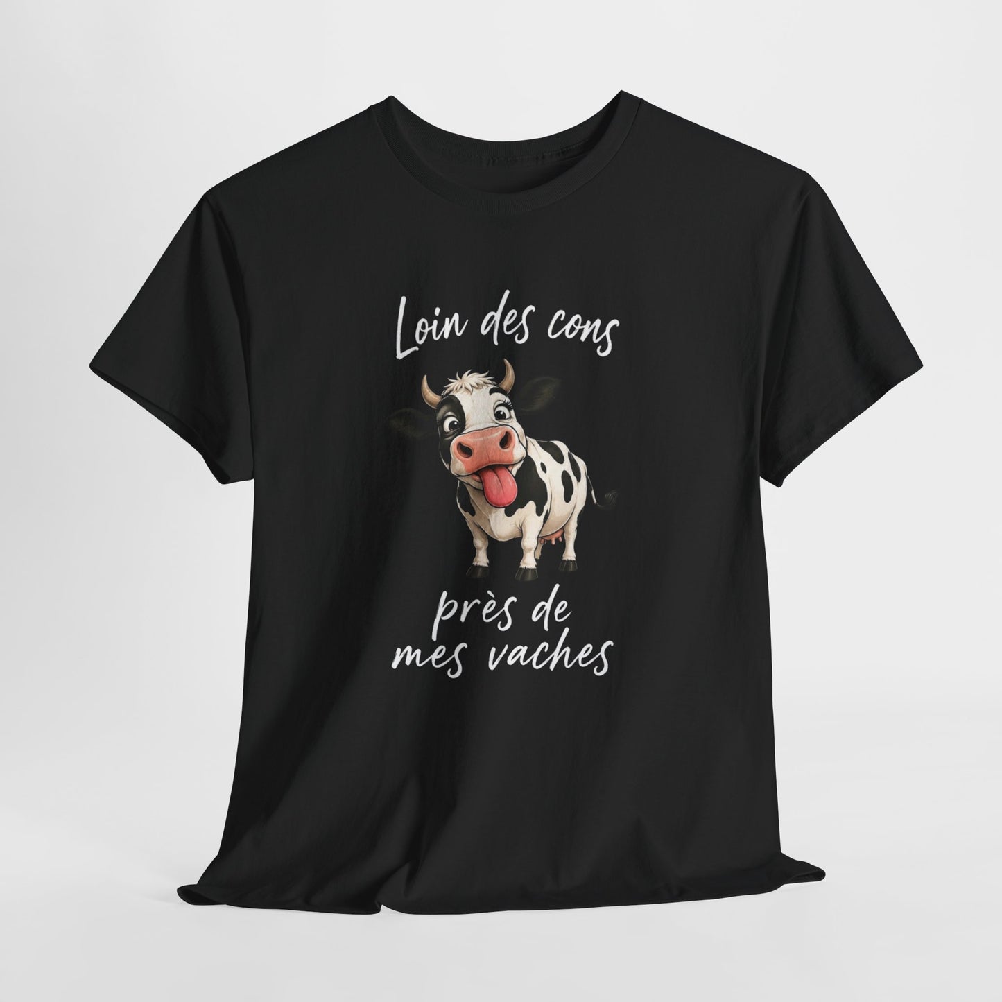 T-Shirt Loin Des Cons Près De Mes Vaches – Tee Shirt Humour Vache Campagne – Cadeau Agriculteur Homme Femme
