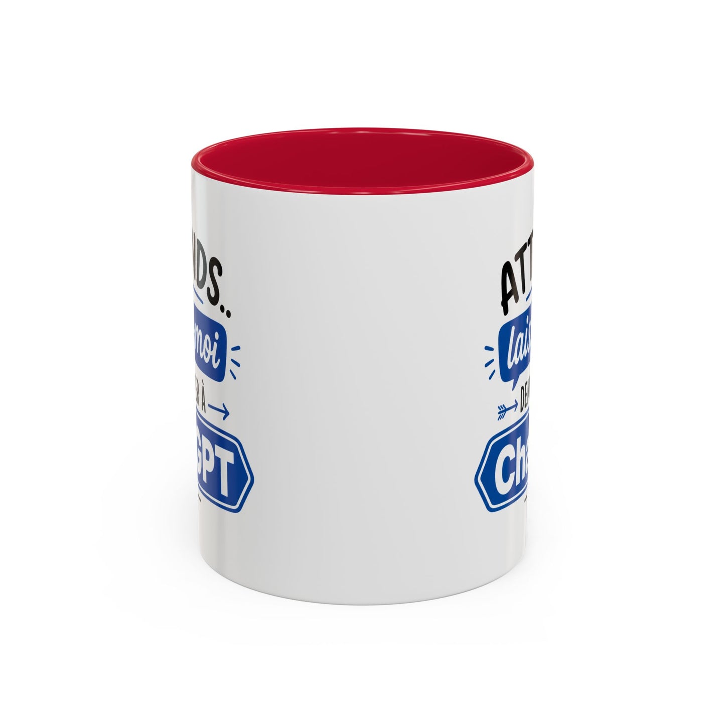 Tasse Attends Laisse-Moi Demander à ChatGPT – Mug Humour Intelligence Artificielle – Cadeau Geek 325ml