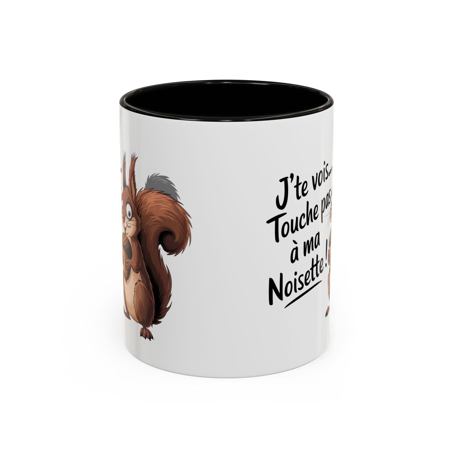Tasse J’te Vois Touche Pas à Ma Noisette – Mug Écureuil Humour – Cadeau Femme Homme 325ml