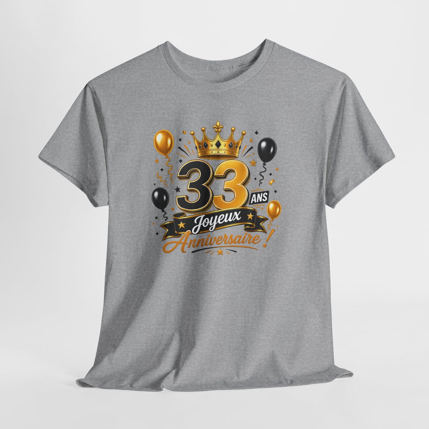 Tee Shirt Anniversaire 33 Ans Homme et Femme Joyeux Anniversaire Cadeau 33 Ans Idée Cadeau Adulte