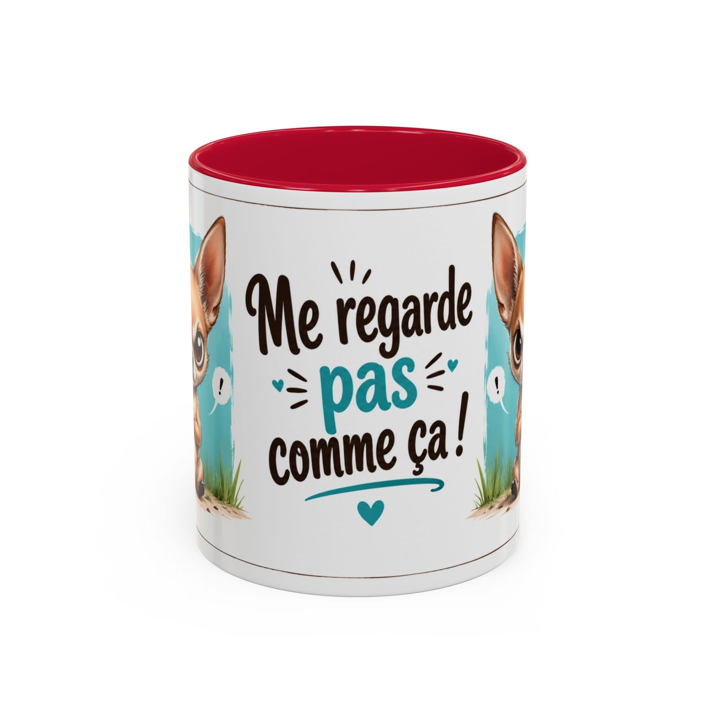 Tasse Me Regarde Pas Comme Ça – Mug Chihuahua Humour – Cadeau Original Amoureux des Chiens 325ml