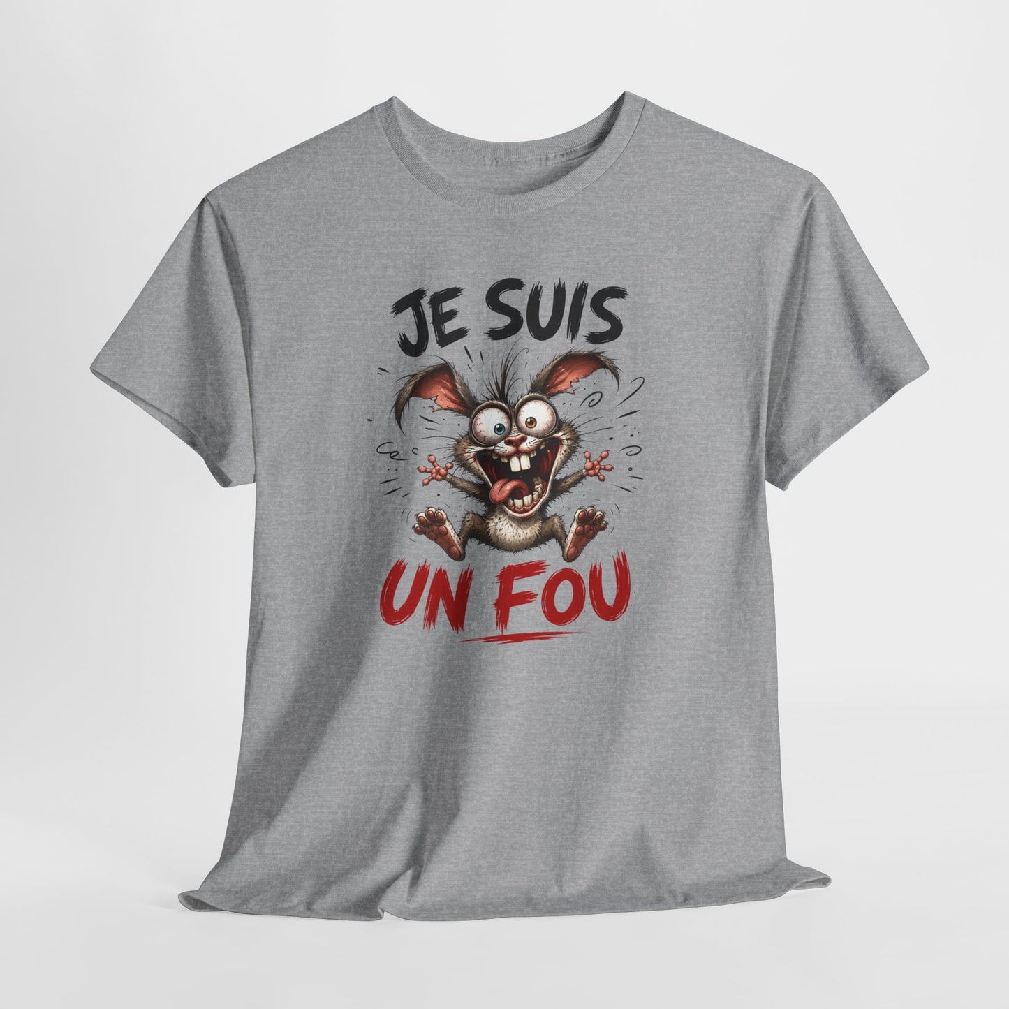 Tee-Shirt Homme Je Suis Un Fou – Lapin Fou Cartoon Humour – Cadeau Drôle Homme