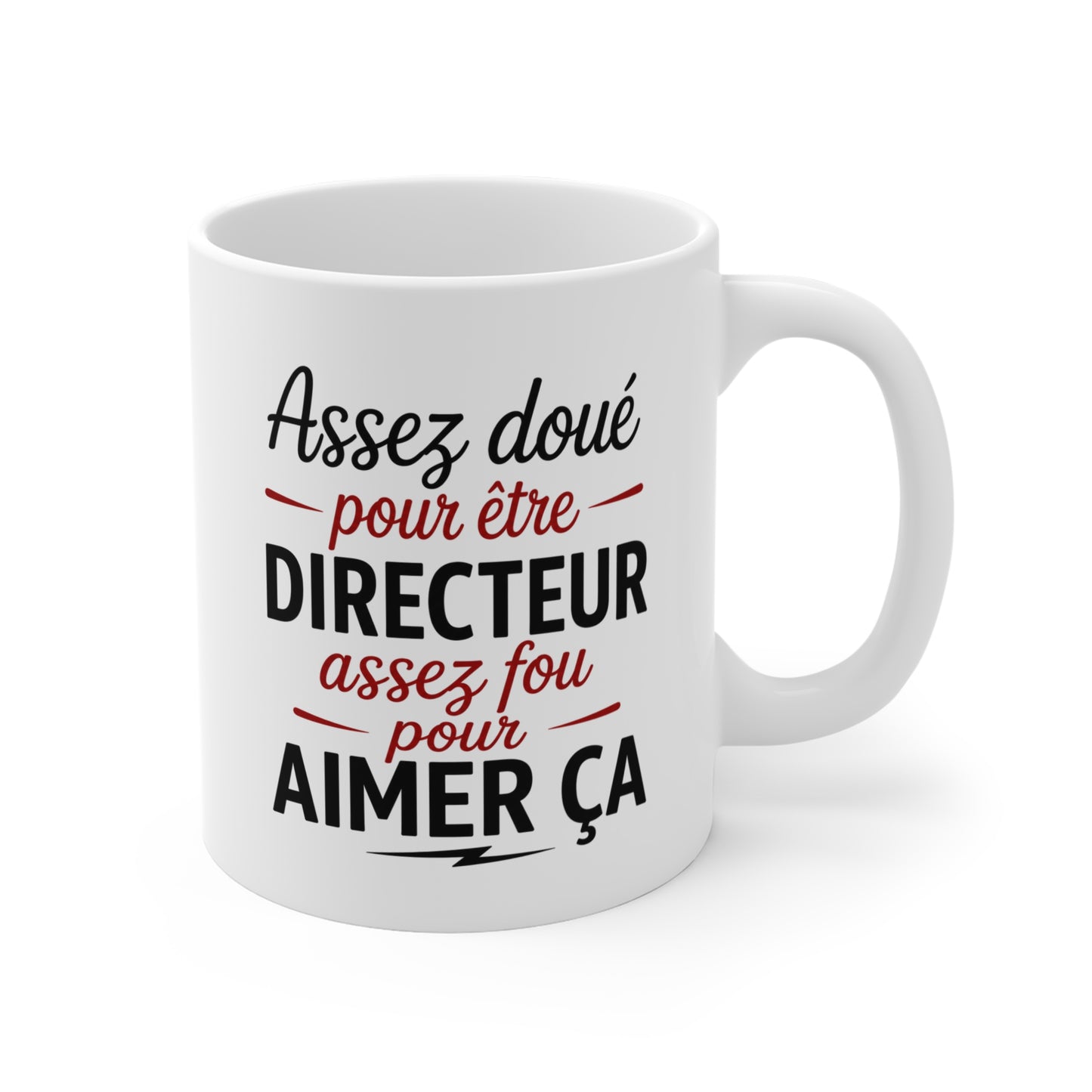 Mug Assez Doué pour Être Directeur Assez Fou pour Aimer Ça – Tasse Humour Directeur Homme – Cadeau Original