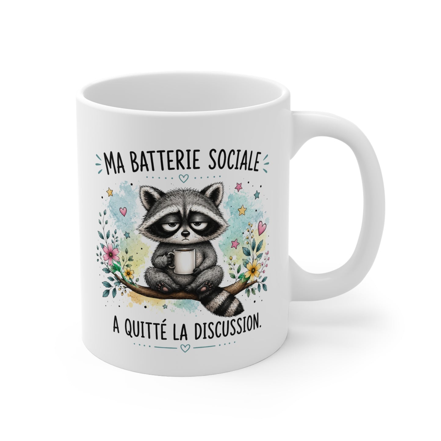 Tasse Ma Batterie Sociale a Quitté la Discussion – Mug Humour Raton Laveur – Cadeau Drôle Homme Femme 325 ml