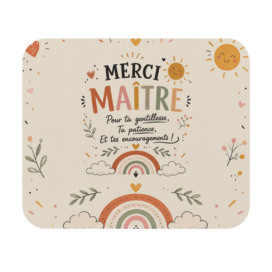 Tapis de Souris 22x18 cm Merci Maître – Pour Ta Gentillesse, Ta Patience et Tes Encouragements – Cadeau Fin d’Année Scolaire
