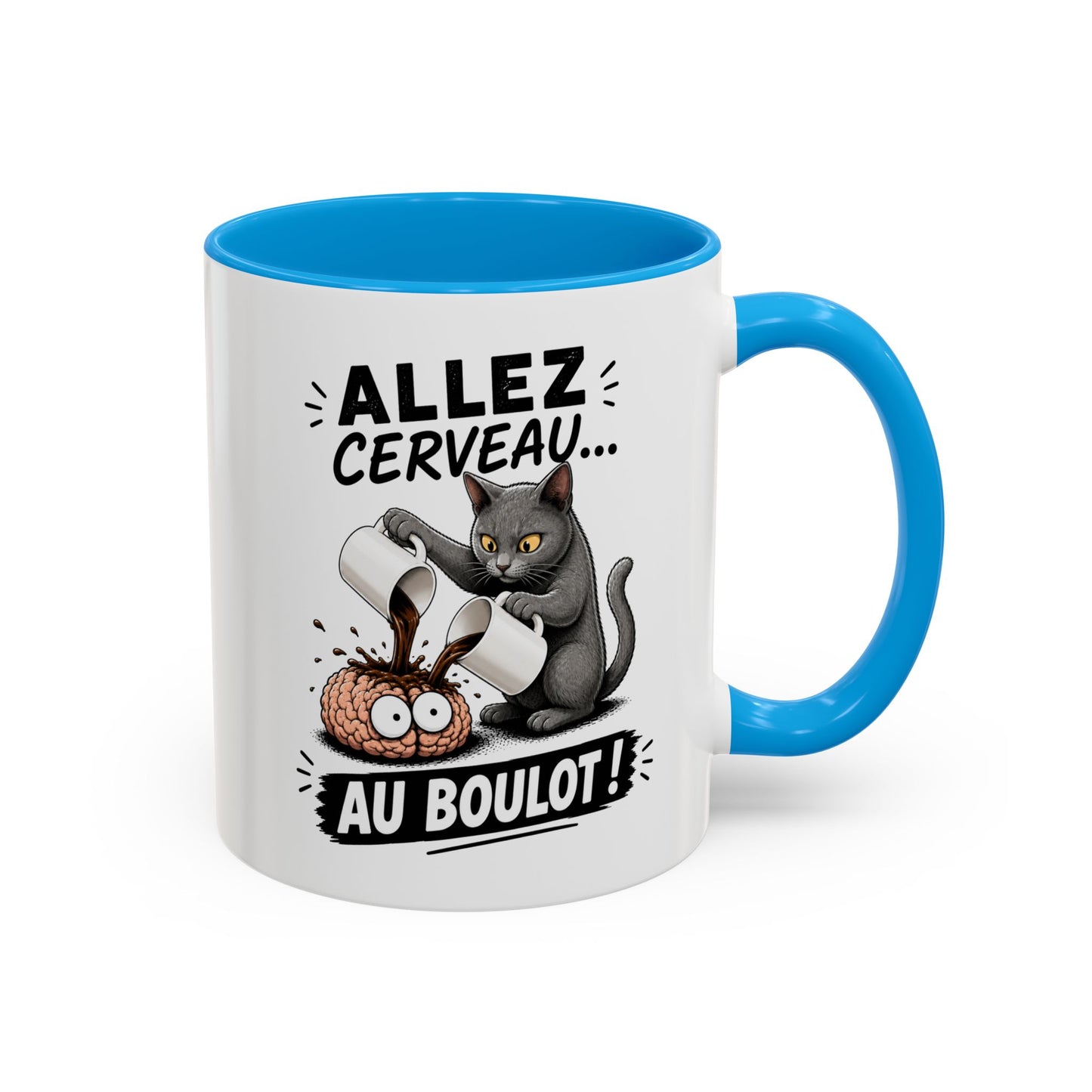 Mug Allez Cerveau Au Boulot – Tasse Humour Chat et Café – Cadeau Drôle Homme et Femme