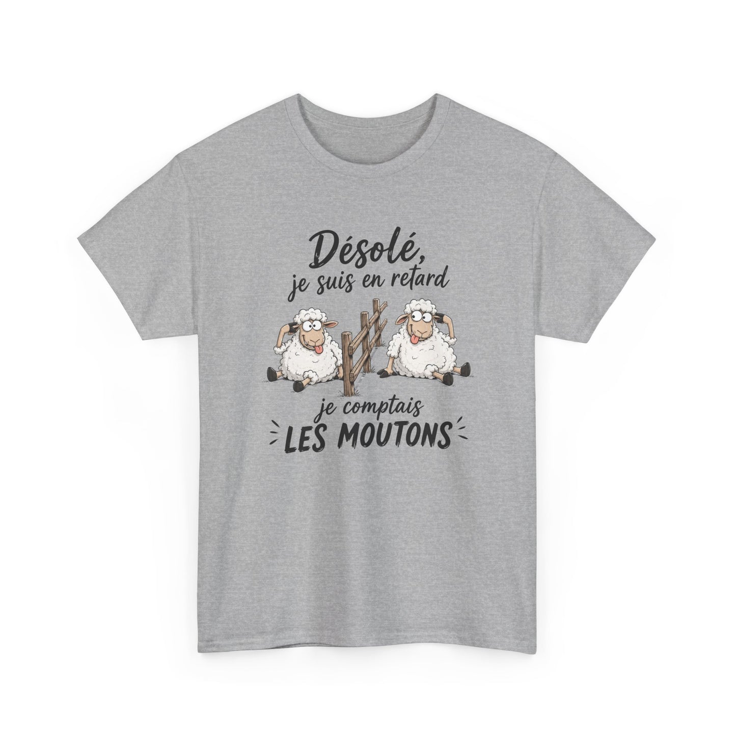 T-Shirt Désolé Je Suis En Retard Je Comptais Les Moutons – Tee Shirt Humour Dormeur Fatigue – Cadeau Original Homme Femme