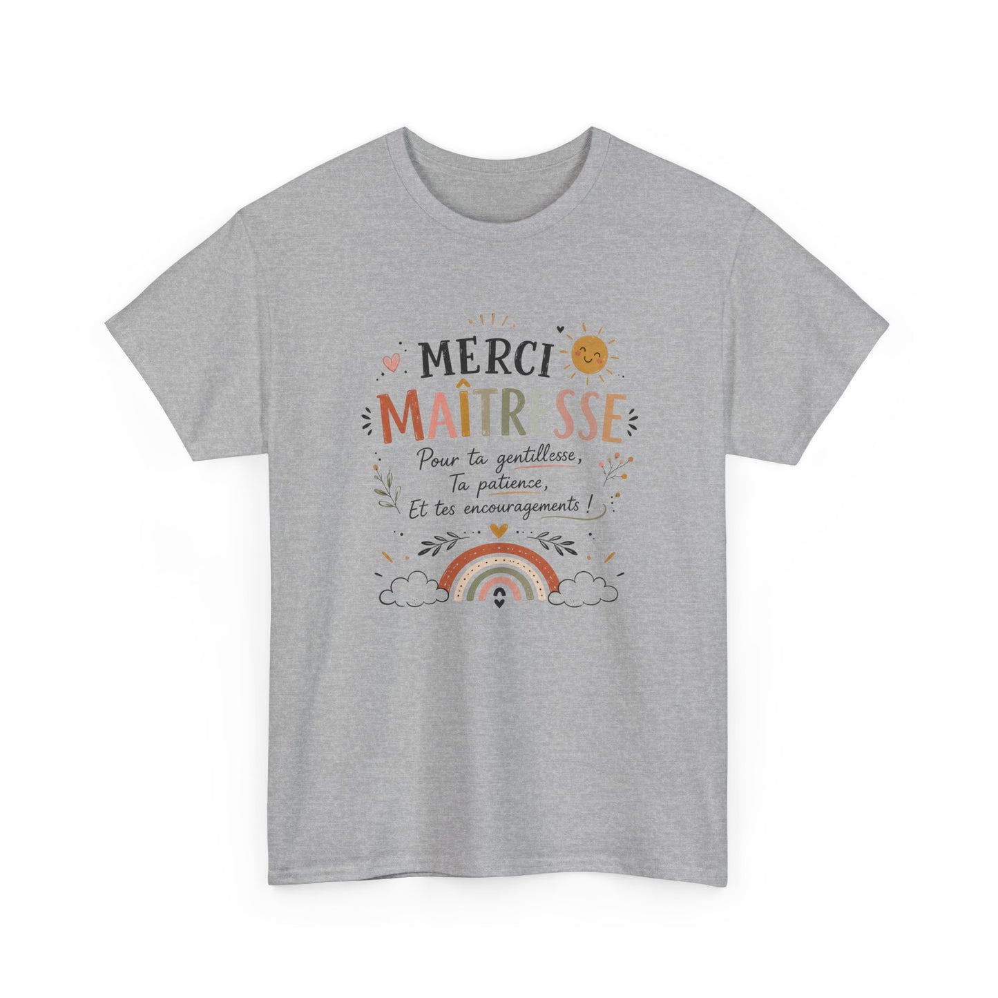 Tee Shirt Merci Maîtresse – Cadeau Remerciement Fin d’Année École Primaire – T-Shirt Femme Enseignante Gentillesse Patience