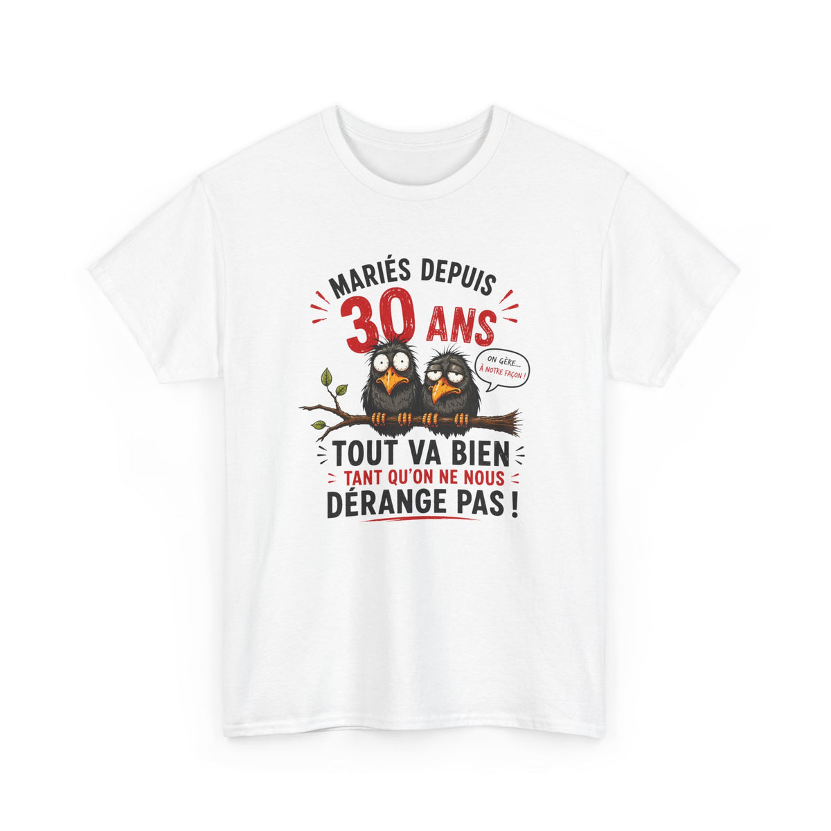 Tee-Shirt Homme Femme Mariés Depuis 30 Ans – Cadeau Anniversaire de Mariage Noces de Perle – Humour Couple Original