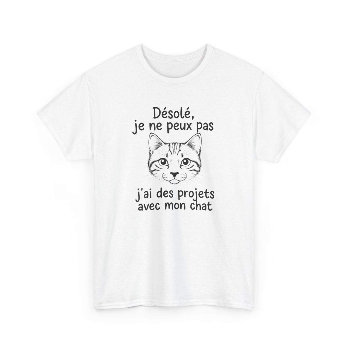 Tee Shirt Chat Homme Femme – Humour Amoureux des Chats – Idée Cadeau Drôle Propriétaire de Chat Passion Félin
