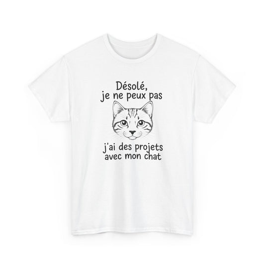 Tee Shirt Chat Homme Femme – Humour Amoureux des Chats – Idée Cadeau Drôle Propriétaire de Chat Passion Félin