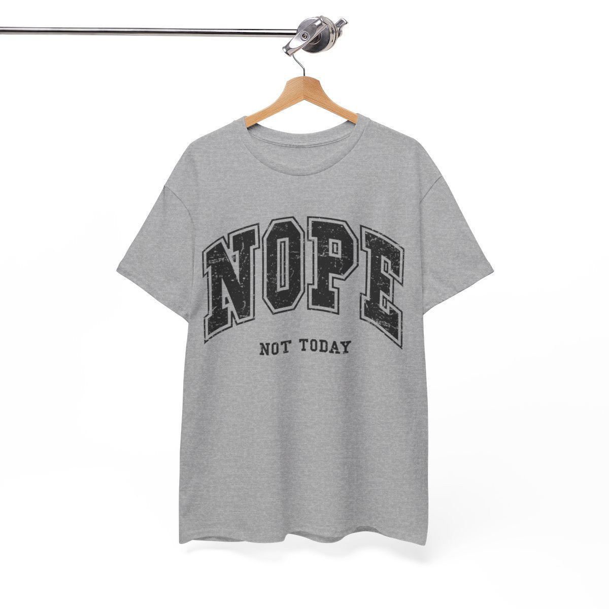 Tee shirt Unisex Nope not today idée cadeau humour drôle homme ou femme