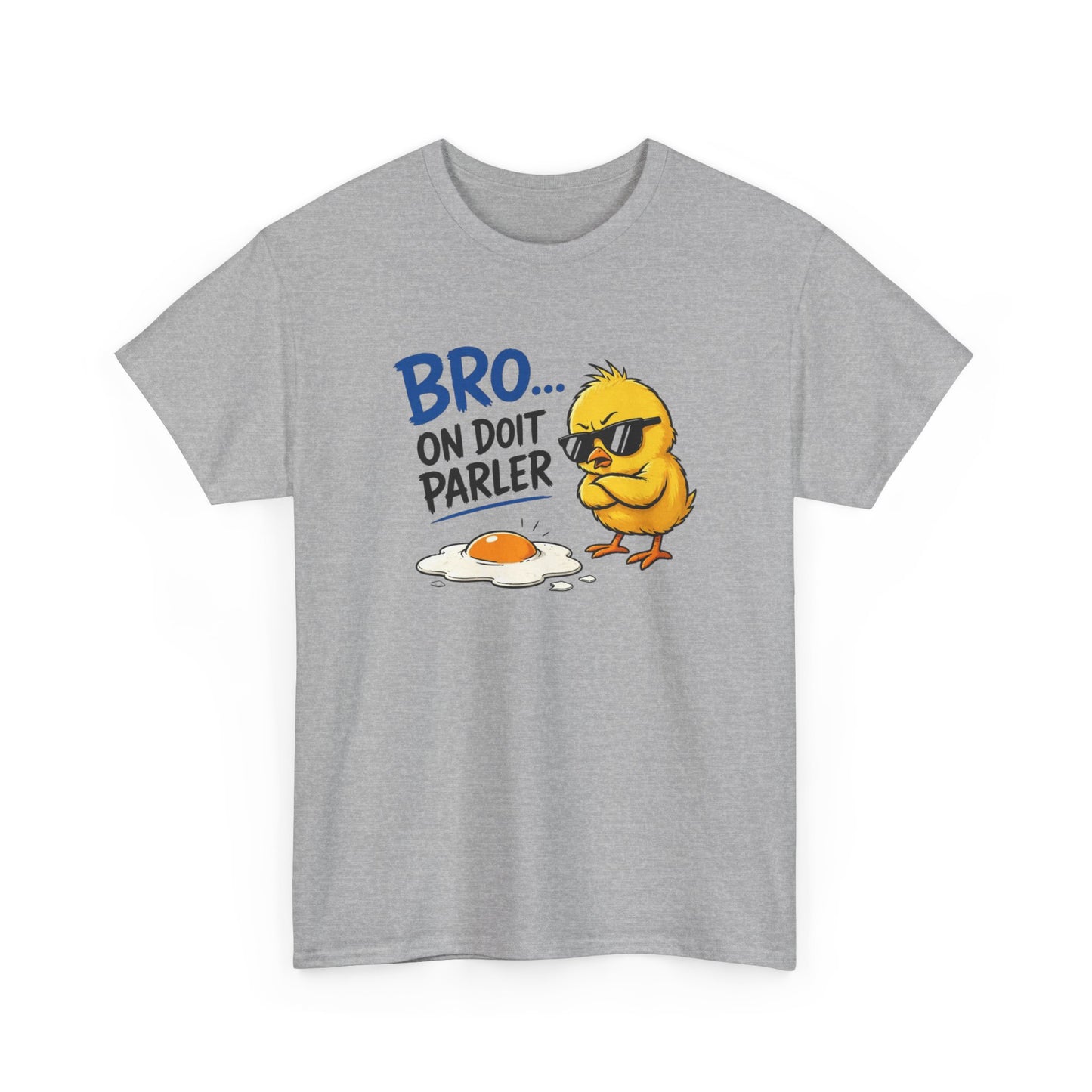 T-Shirt Humour Bro On Doit Parler – Jeu de Mots Œuf Poussin – Tee Shirt Drôle Homme Femme