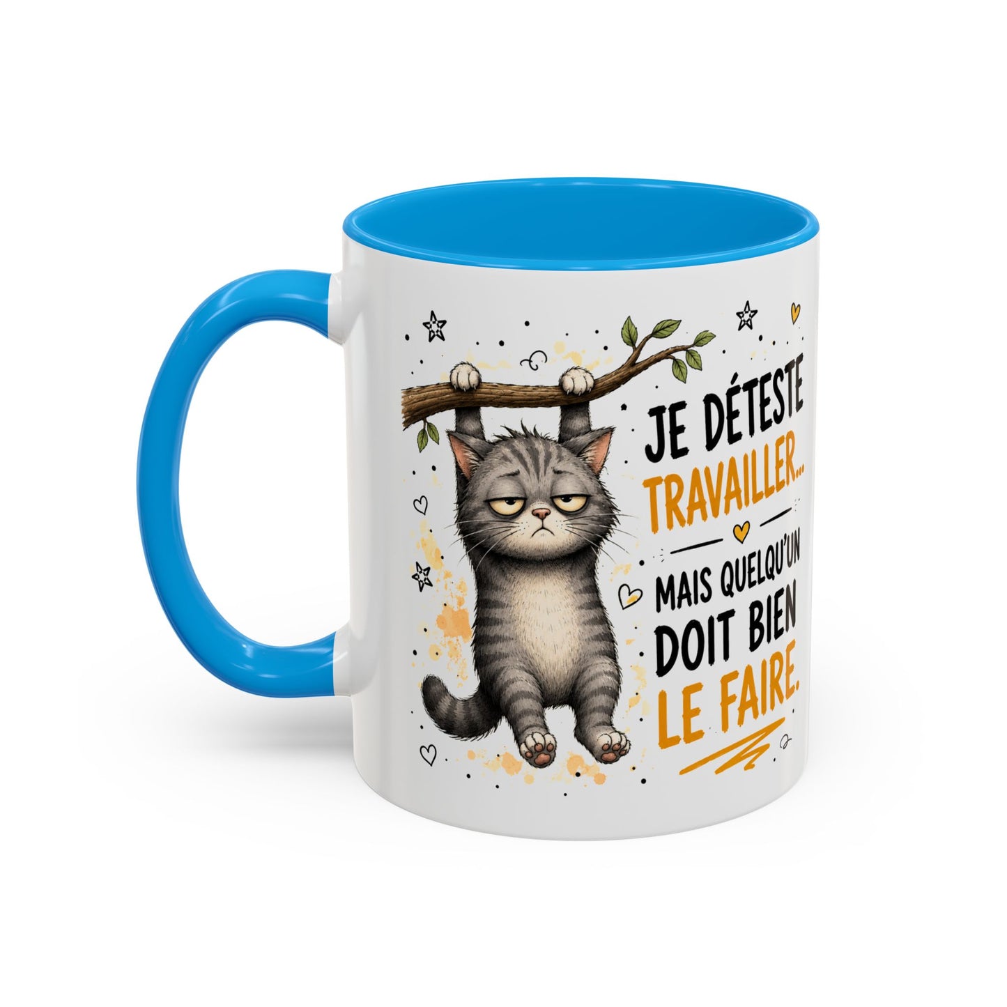 Tasse Chat Drôle Homme Femme – Mug Je déteste travailler mais quelqu'un doit bien le faire – Cadeau Humour Bureau 325 ml