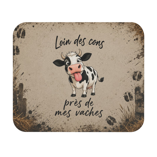 Tapis de Souris Loin des Cons Près de Mes Vaches – Humour Vache – Cadeau Drôle Homme et Femme