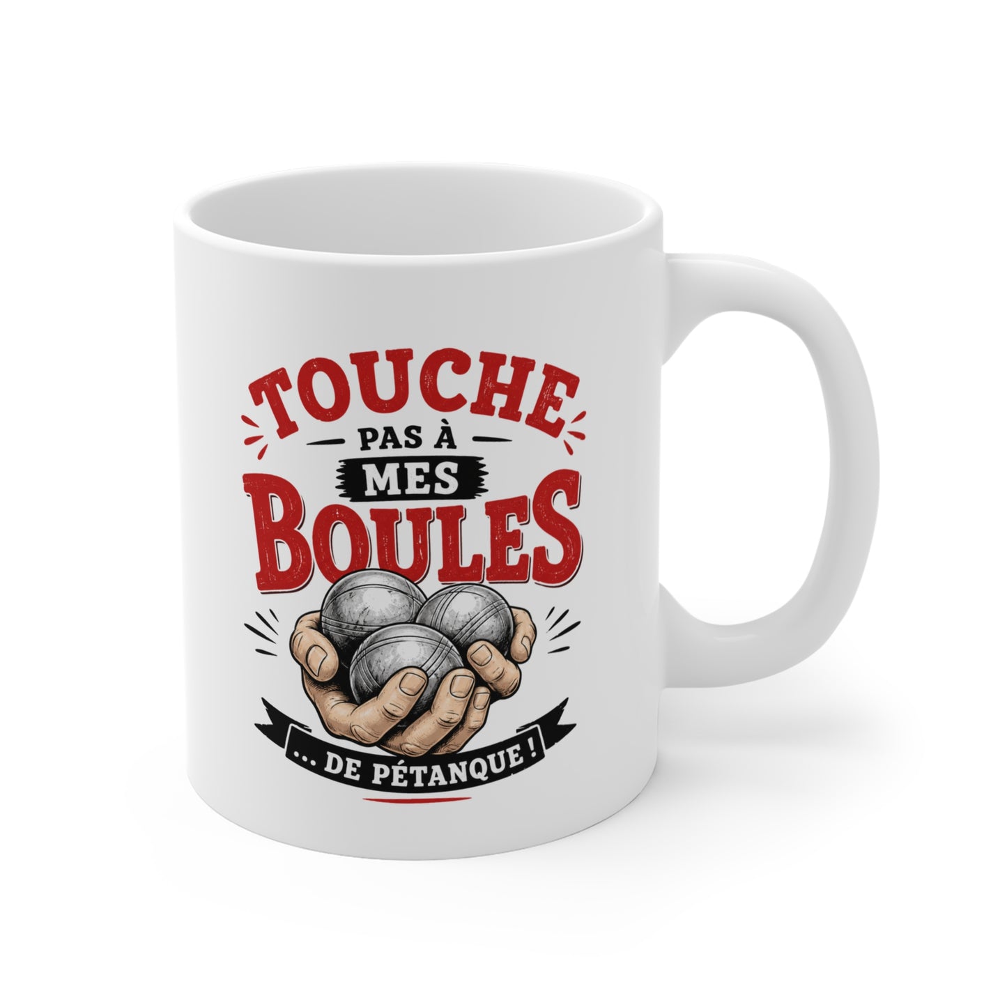 Tasse Pétanque Humour – Touche Pas à Mes Boules de Pétanque – Mug Drôle Cadeau Homme Femme 325 ml