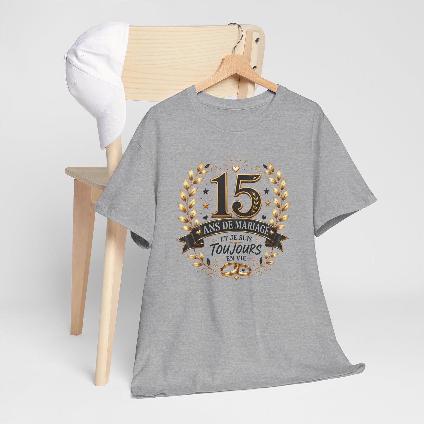 Tee Shirt 15 Ans de Mariage Homme Femme – Toujours en Vie – T-Shirt Humour Anniversaire de Mariage Couple Cadeau Original