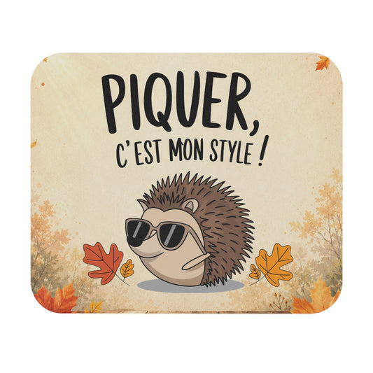 Tapis de Souris 22x18cm Piquer C'est Mon Style Hérisson Humour Cadeau Homme et Femme Animal Mignon Bureau Gaming