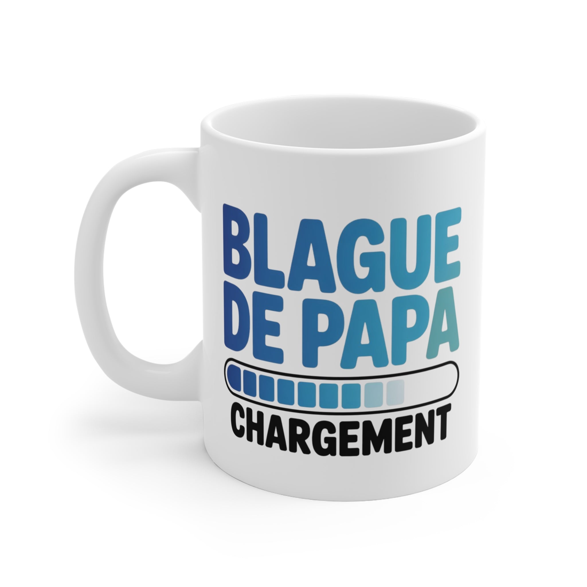 Mug Blague de Papa – Chargement – Tasse Humour Drôle pour Papa – Idée Cadeau Fête des Pères ou Anniversaire 325ml