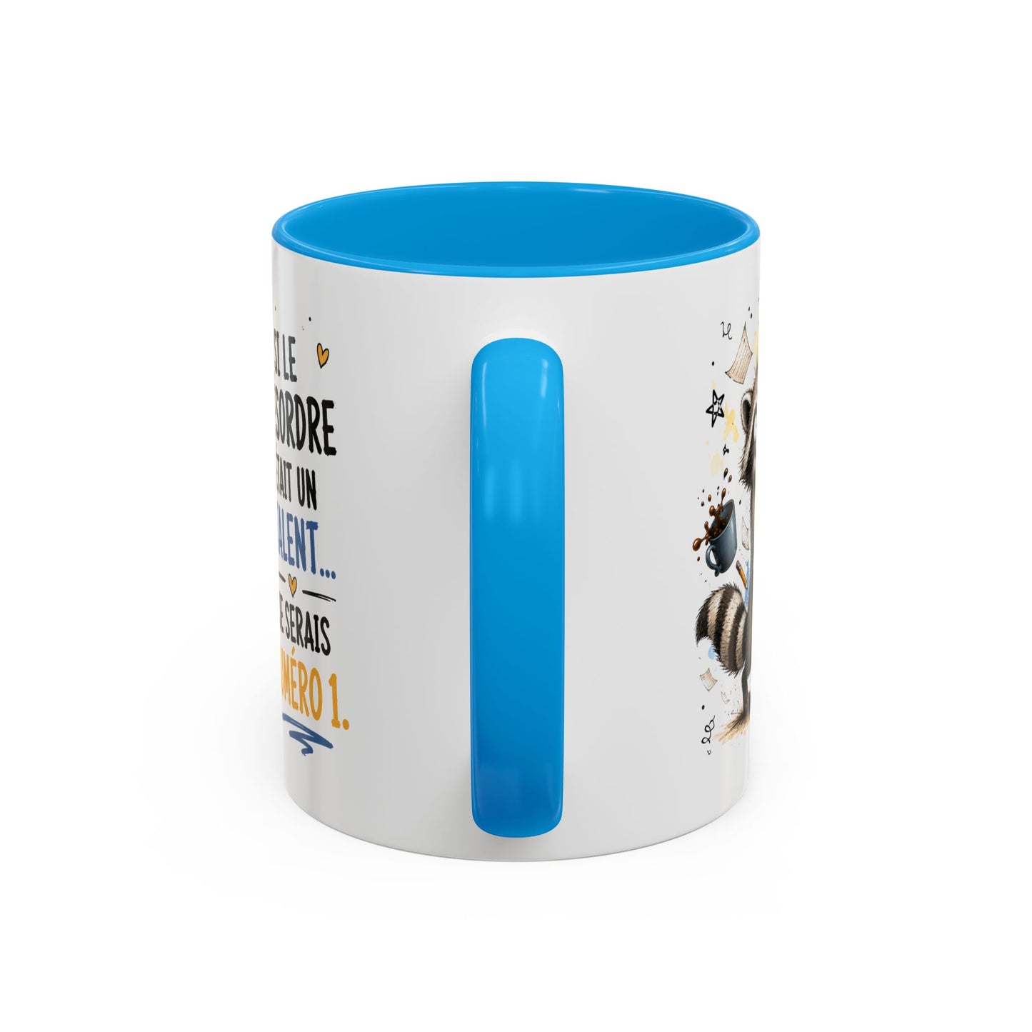 Tasse Raton Laveur Drôle Homme Femme – Mug Si Le Désordre Était un Talent Je Serais Numéro 1 – Cadeau Humour Bureau Café 325 ml